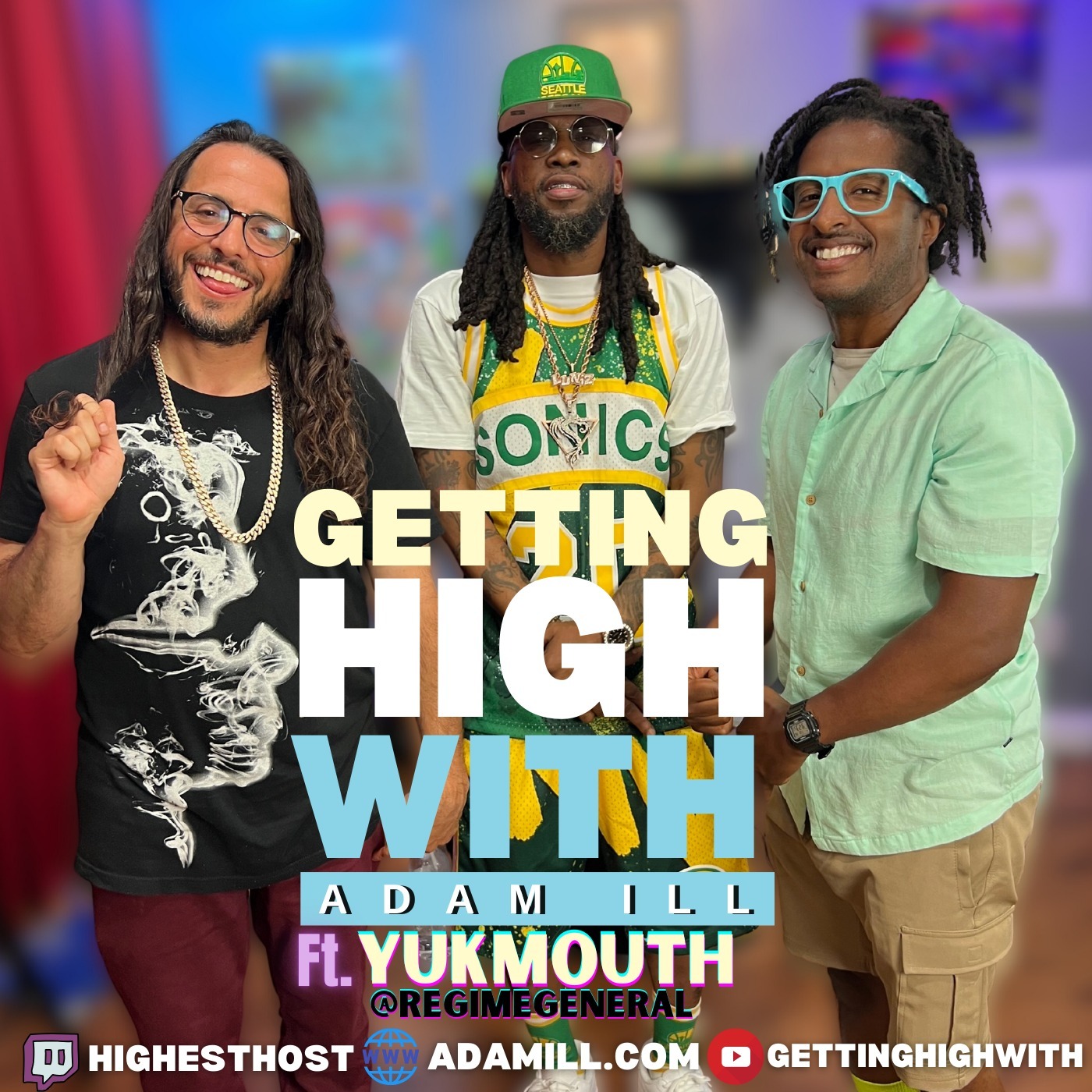 Getting High With Show Potcast hosted by Adam Ill