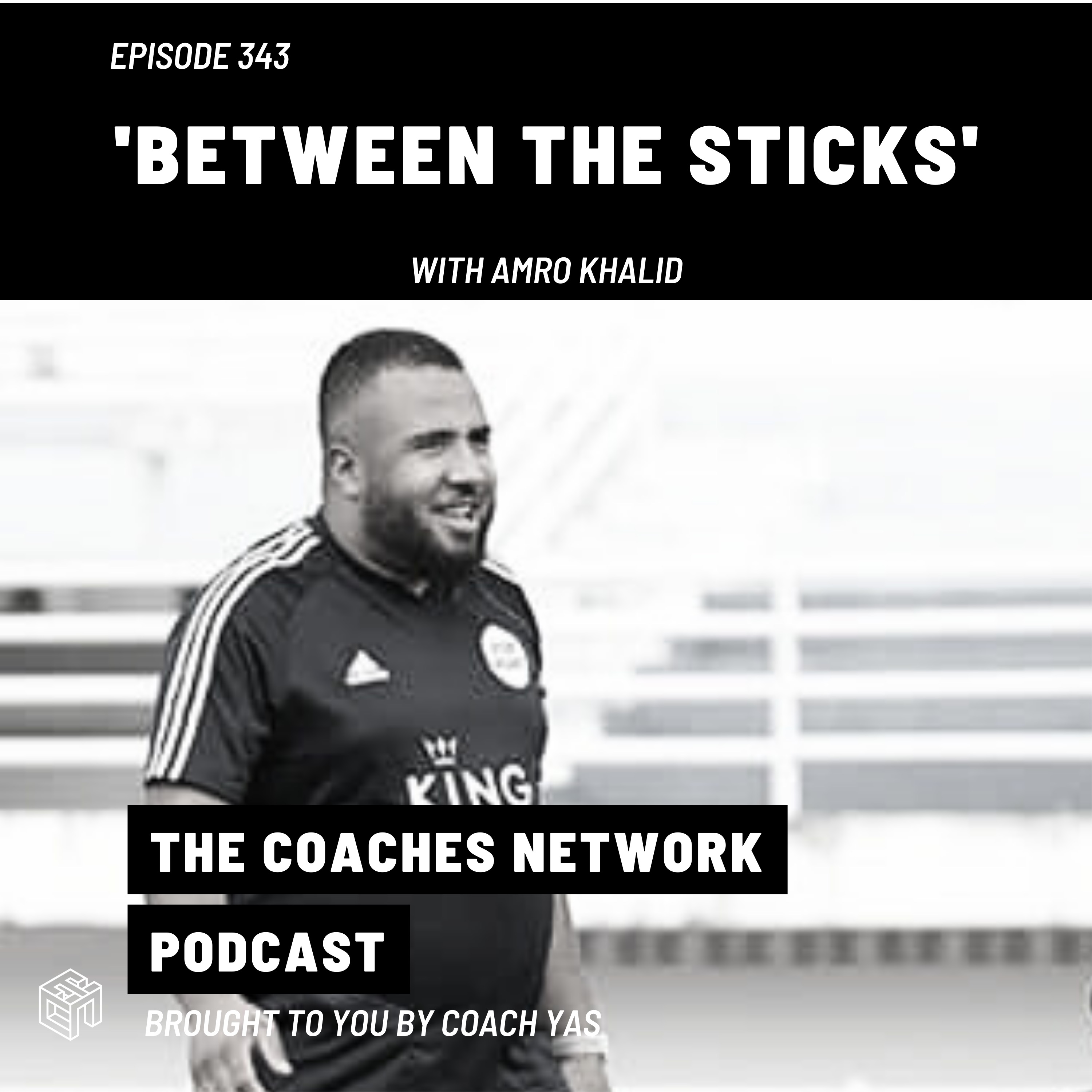 Between the Sticks with Amro Khalid