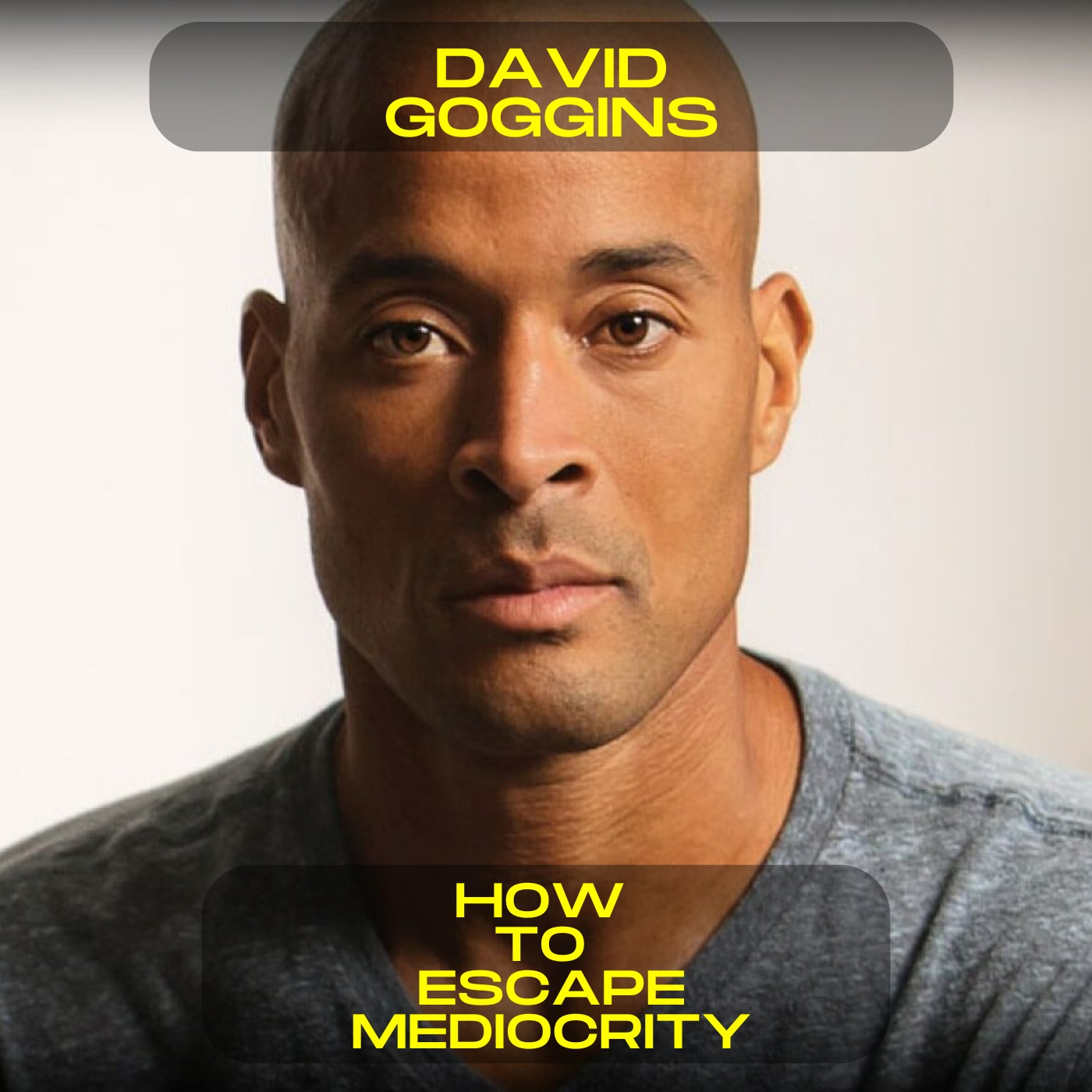 David Goggins - How to escape mediocrity motivational speech