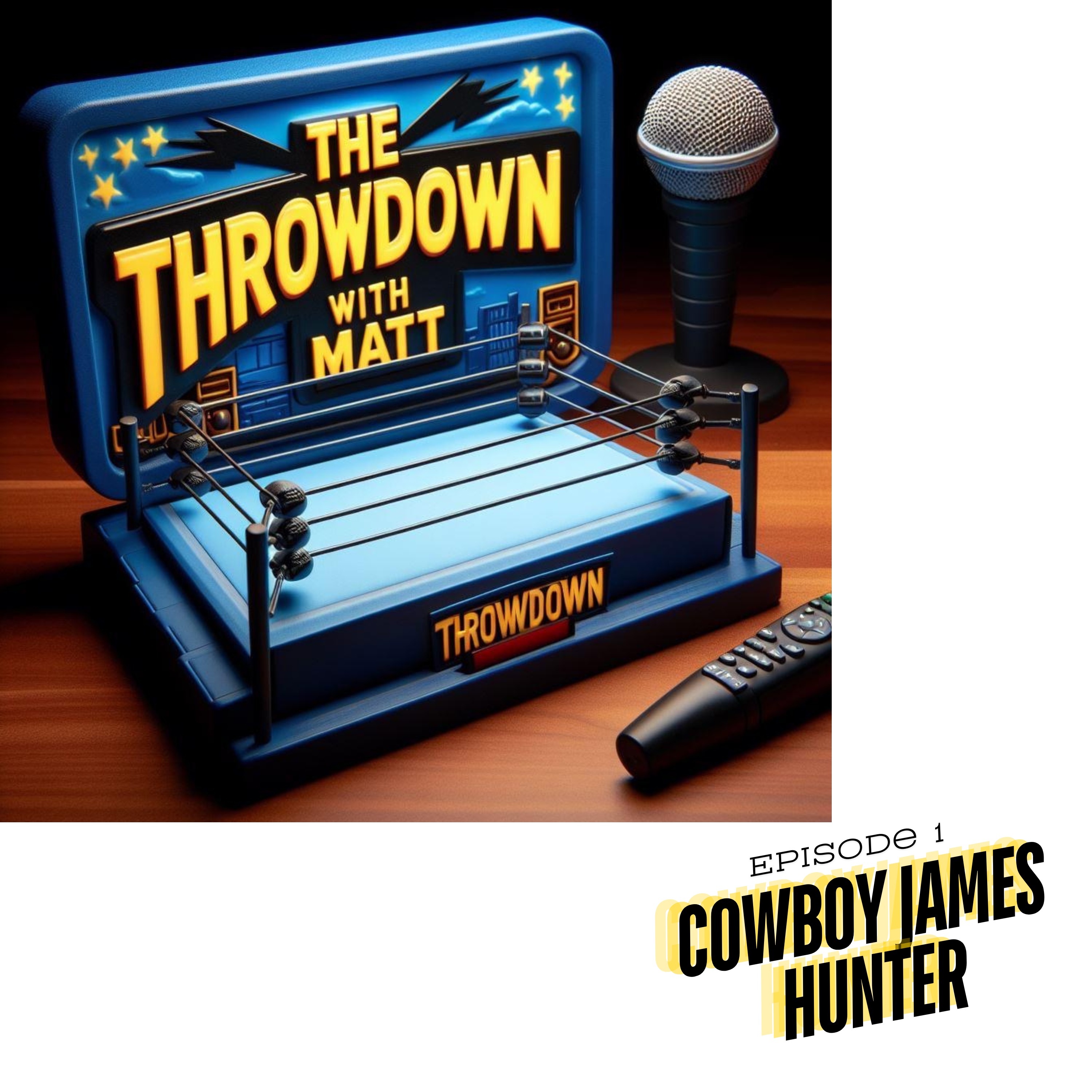 The Throwdown With Matt: Episode 1: Cowboy James Hunter episode artwork