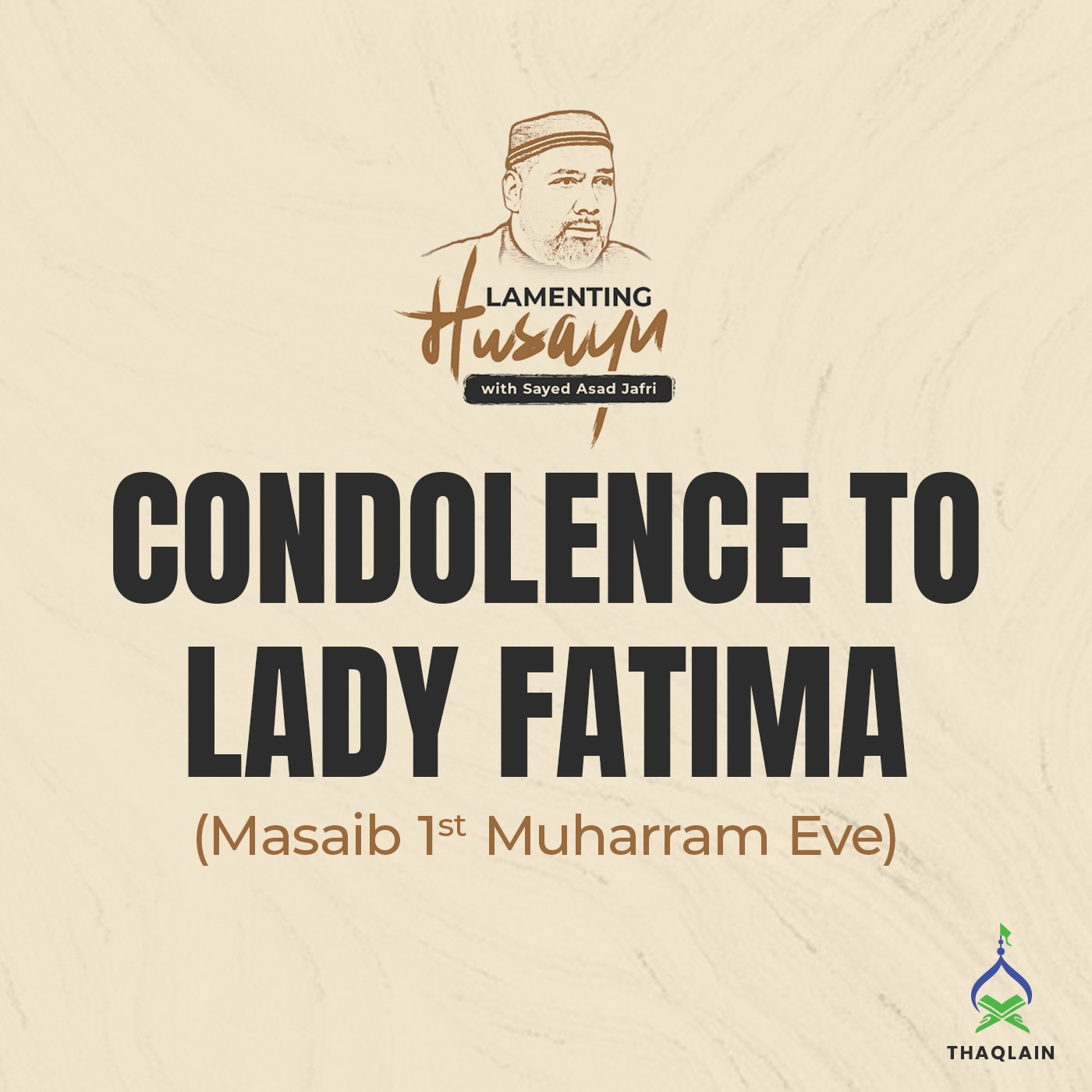 Condolence to Lady Fatima | 1st Muharram Eve (Masaib/Maqtal) episode artwork