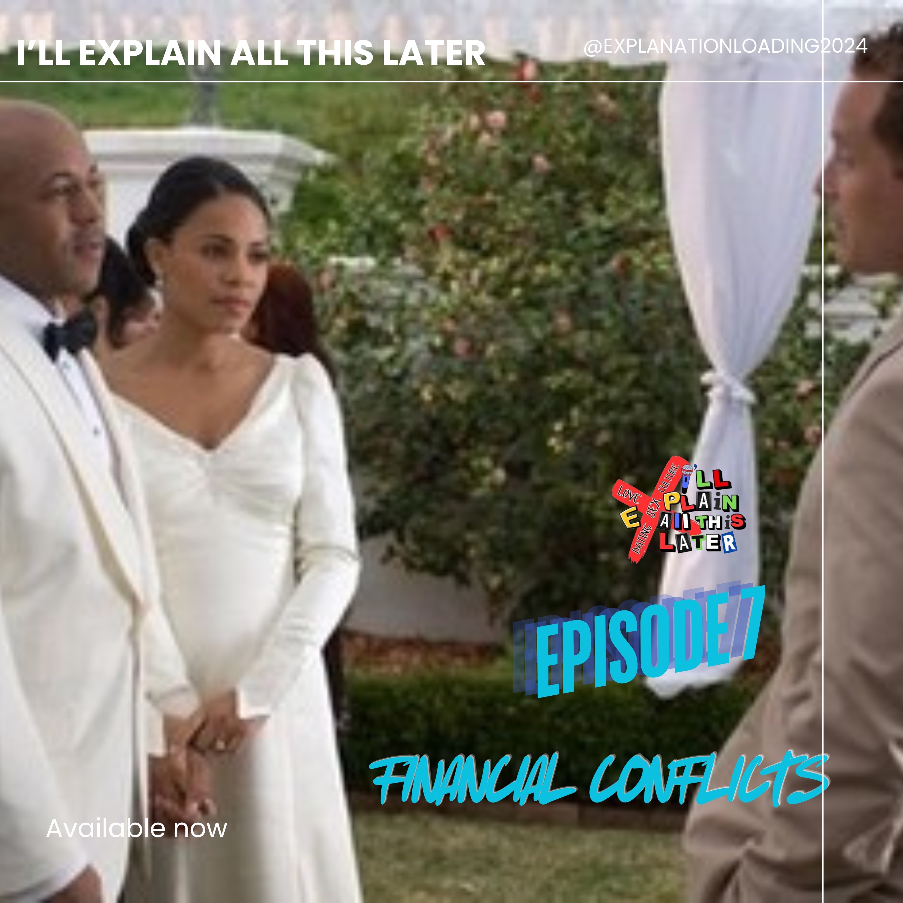 S1E7:Financial Conflicts