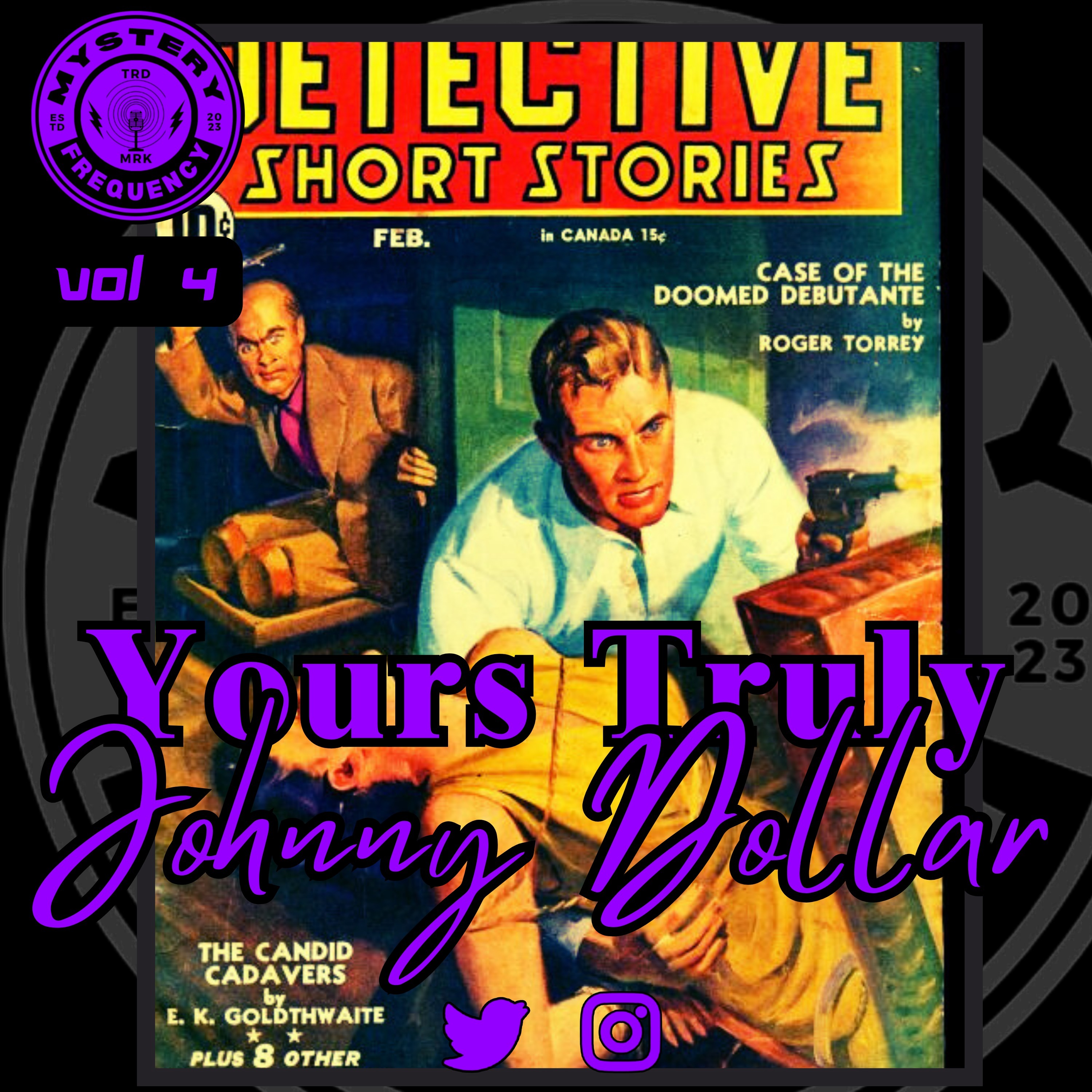 #310 Johnny Dollar [Vol 4]