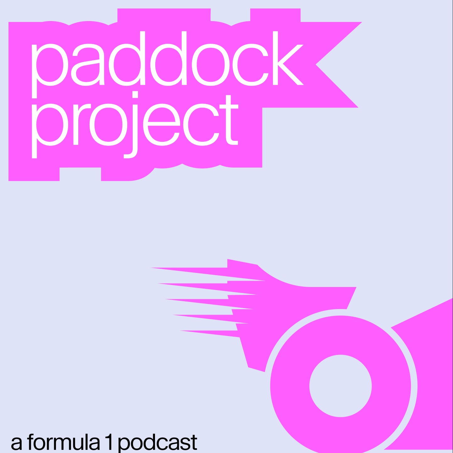 Paddock Project: A Formula 1 Podcast