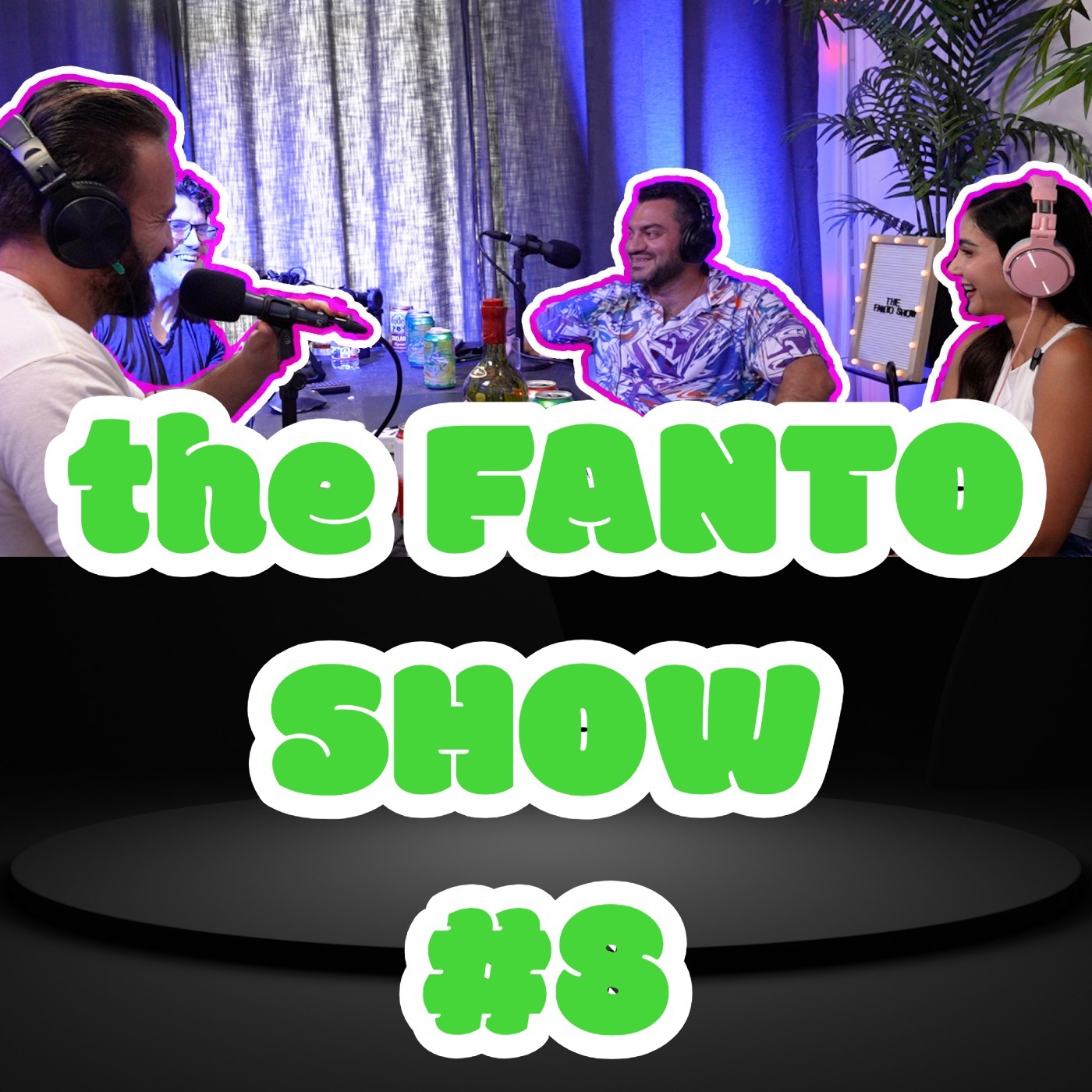 the FANTO SHOW