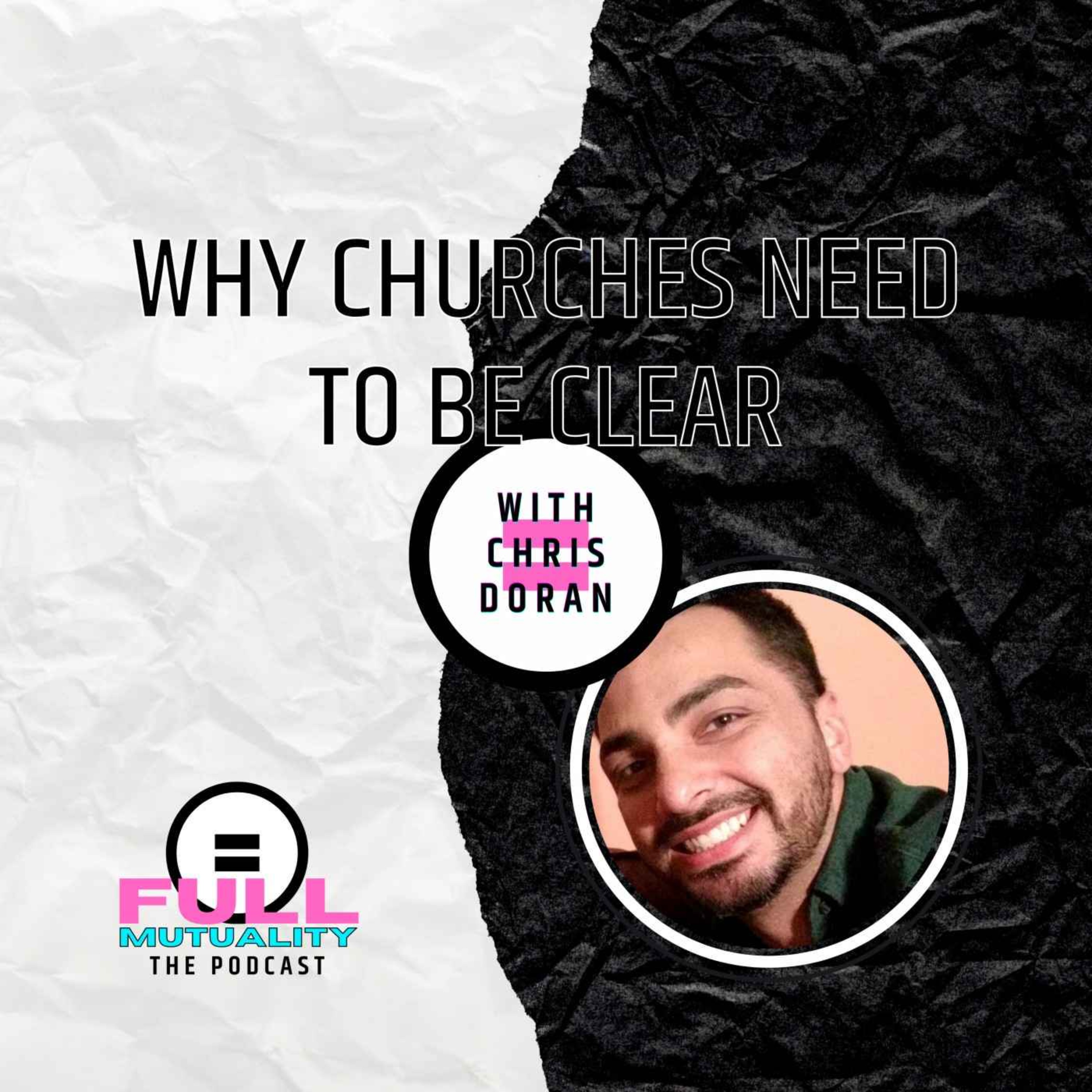 S1E04: Why Churches Need To Be Clear — with Christopher Doran episode artwork