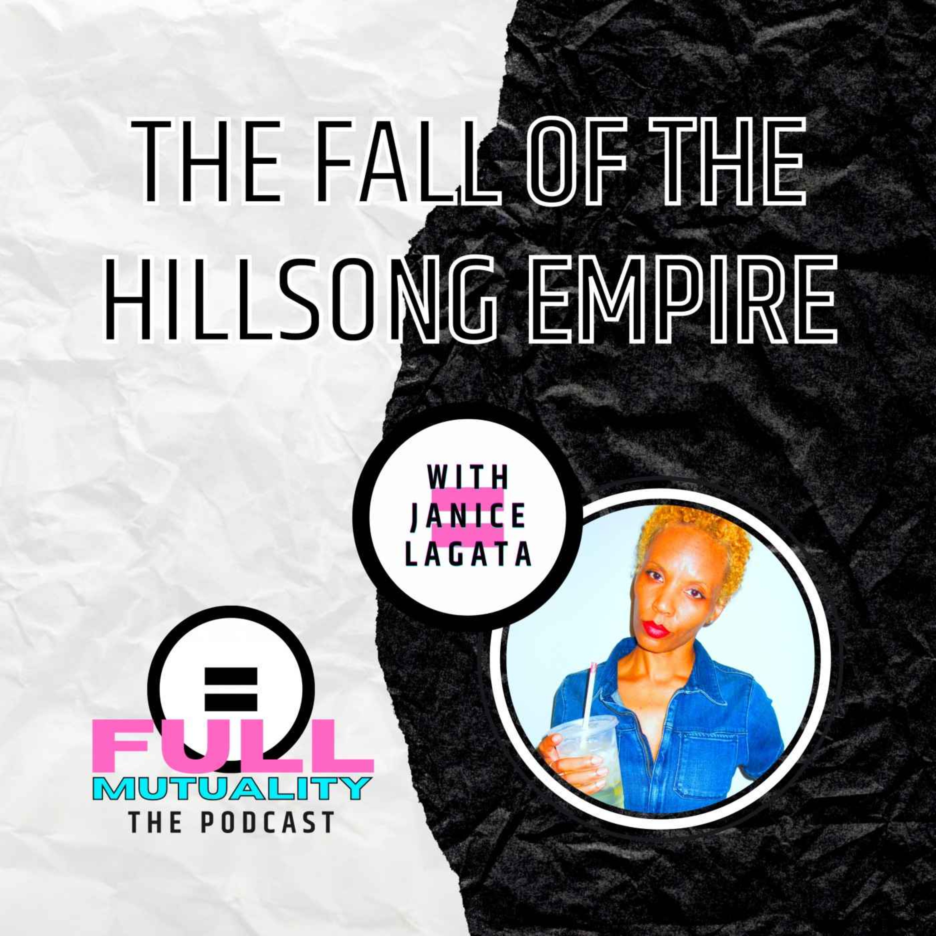 S1E11: The Fall of the Hillsong Empire — with Janice Lagata episode artwork