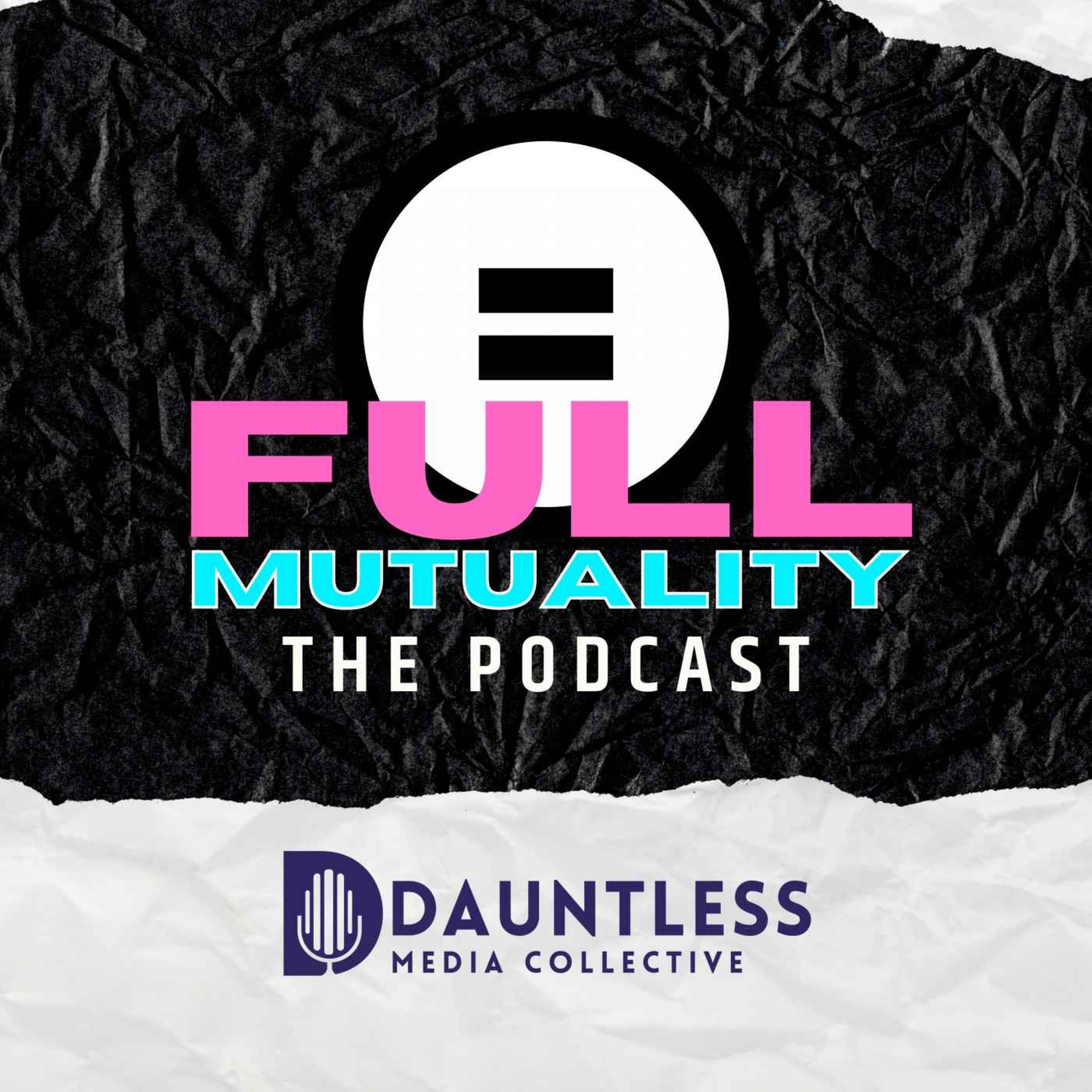 Full Mutuality