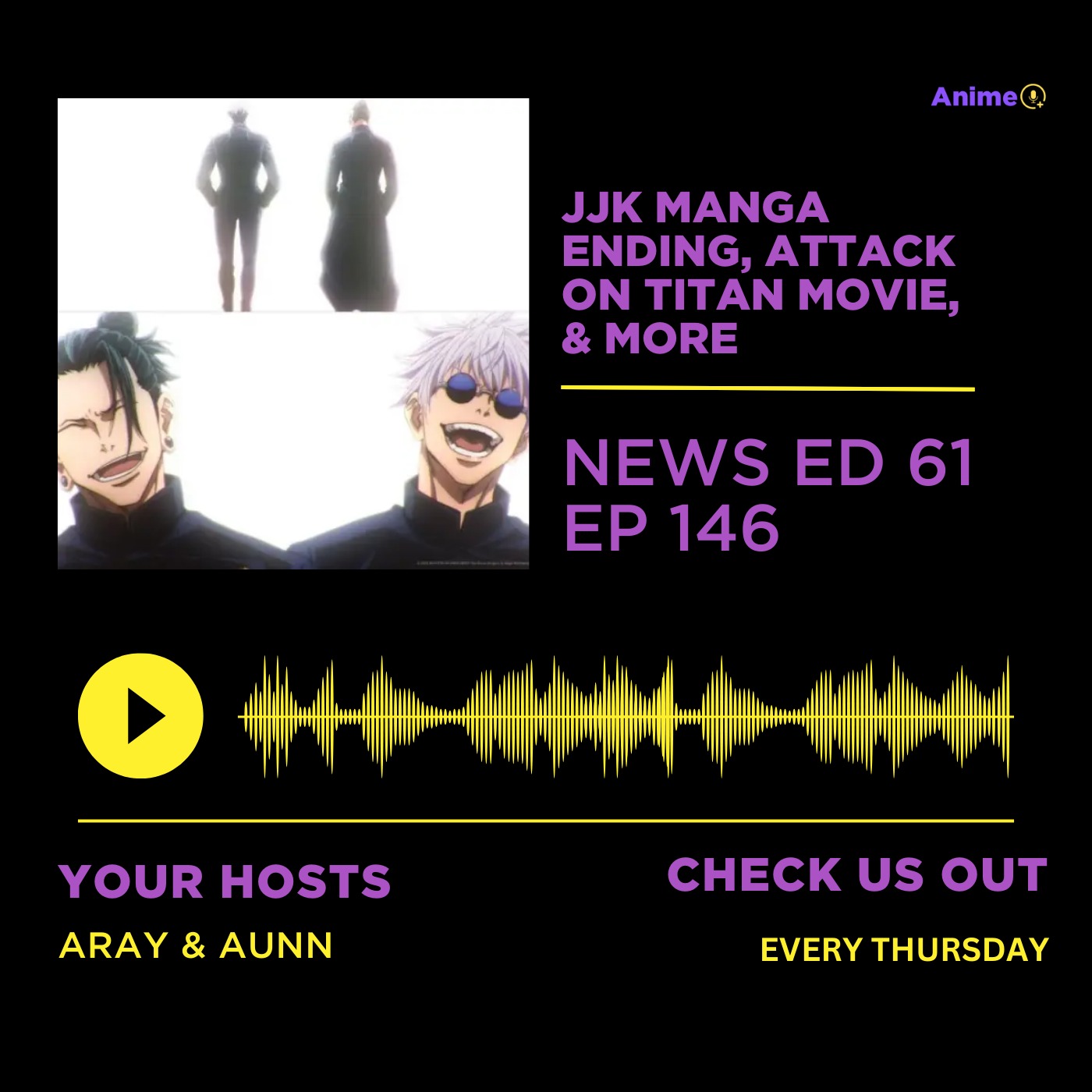JJK Manga Ending, Attack On Titan Movie, & More | Anime+ News Ed: 61 E: 146