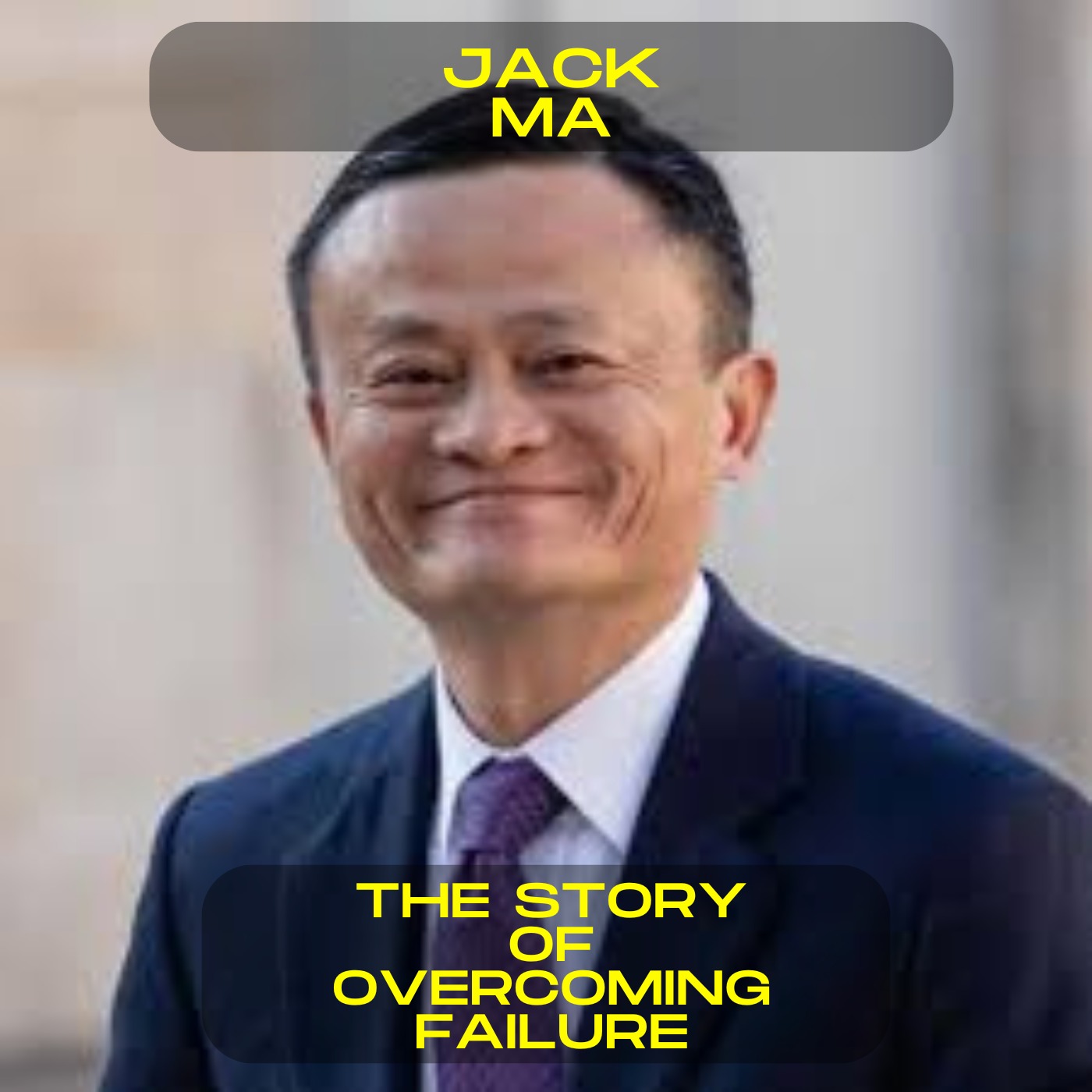 Jack Ma - The story of overcoming failure motivational speech