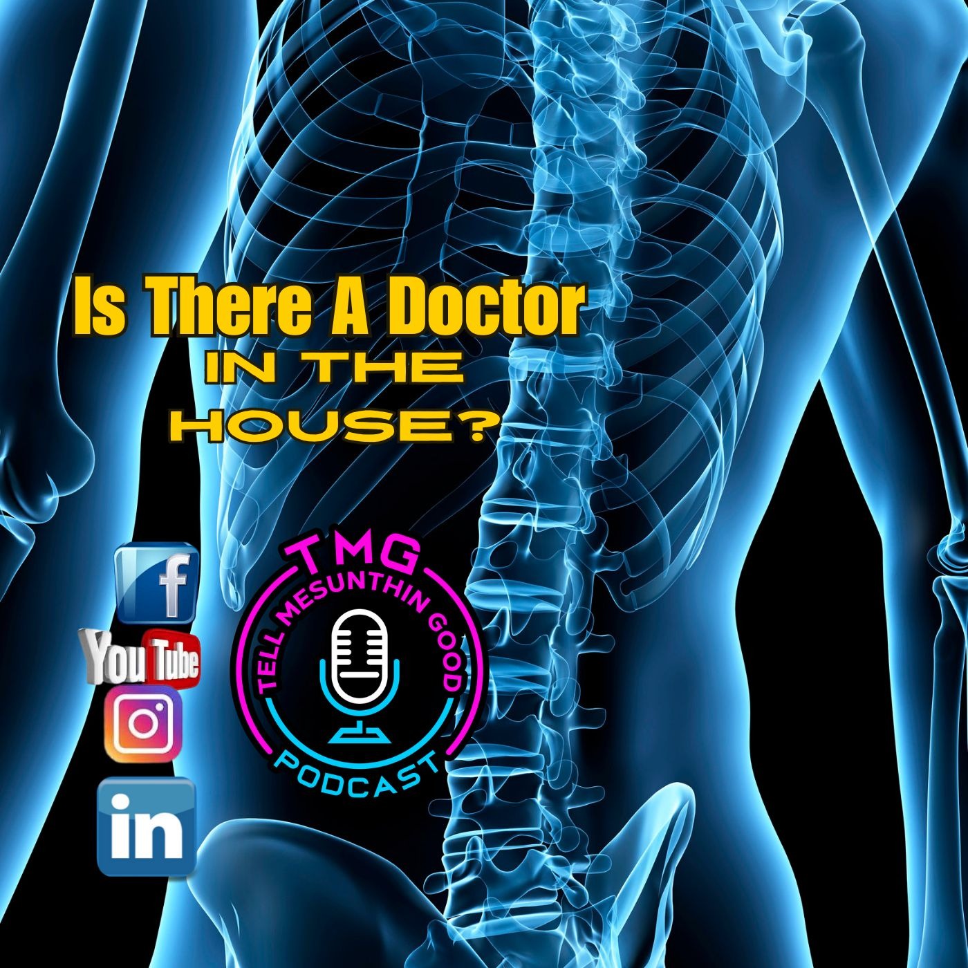 Is There A Doctor In The House?