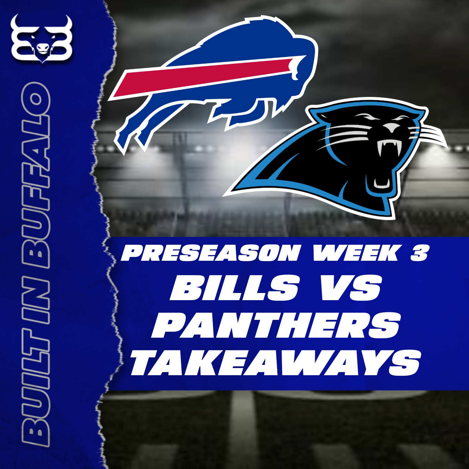 Preseason Week 3  Bills vs Panthers Reaction - Built in Buffalo Postgame Review episode artwork