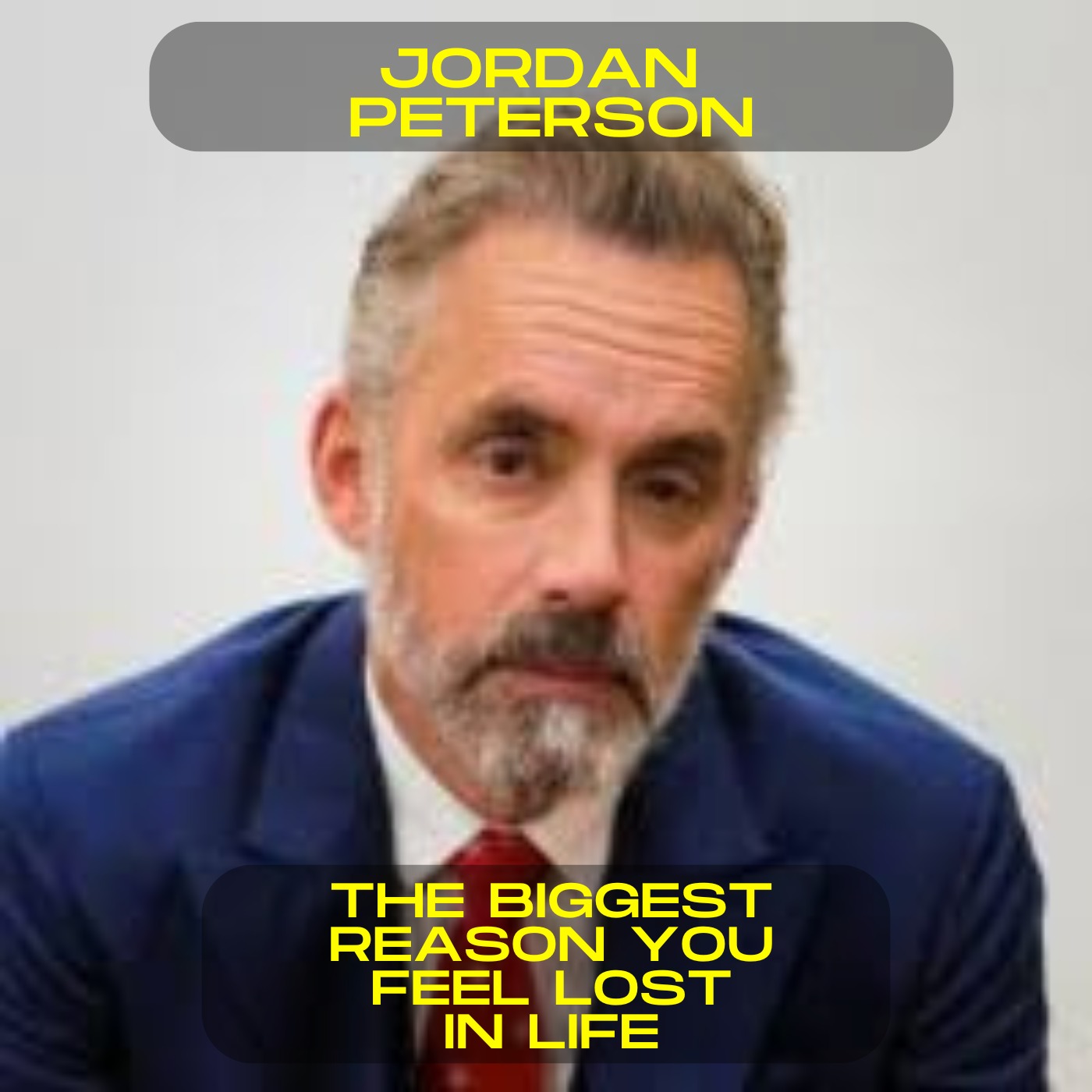 Jordan Peterson - The biggest reason you feel lost in life motivational speech