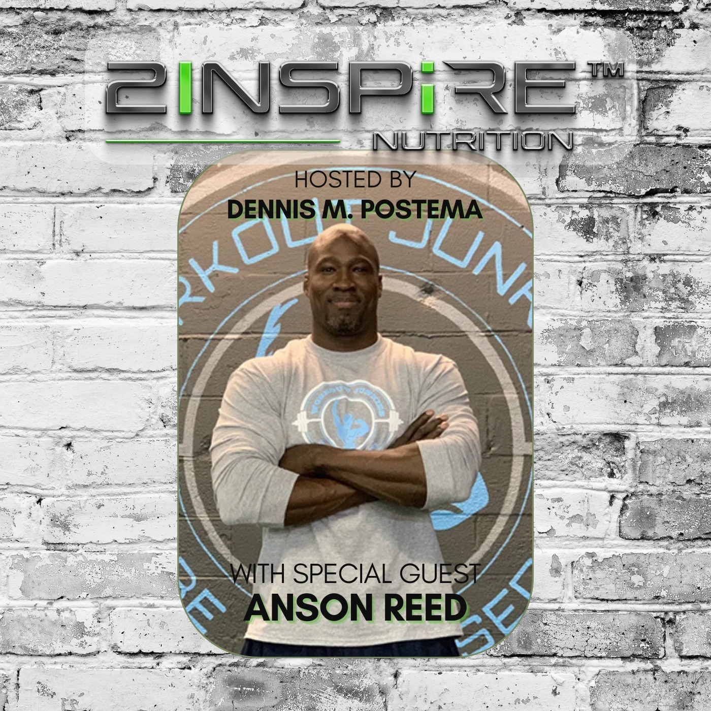 Anson Reed: Building Strength Inside and Out episode artwork