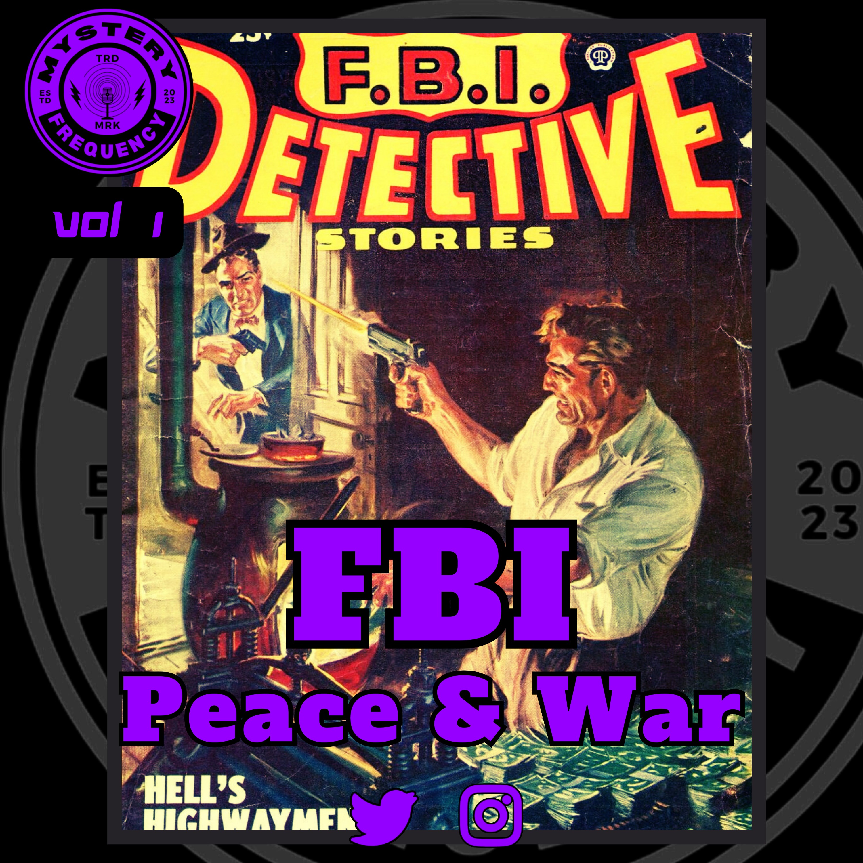 #327 FBI Peace & War [Vol 1]