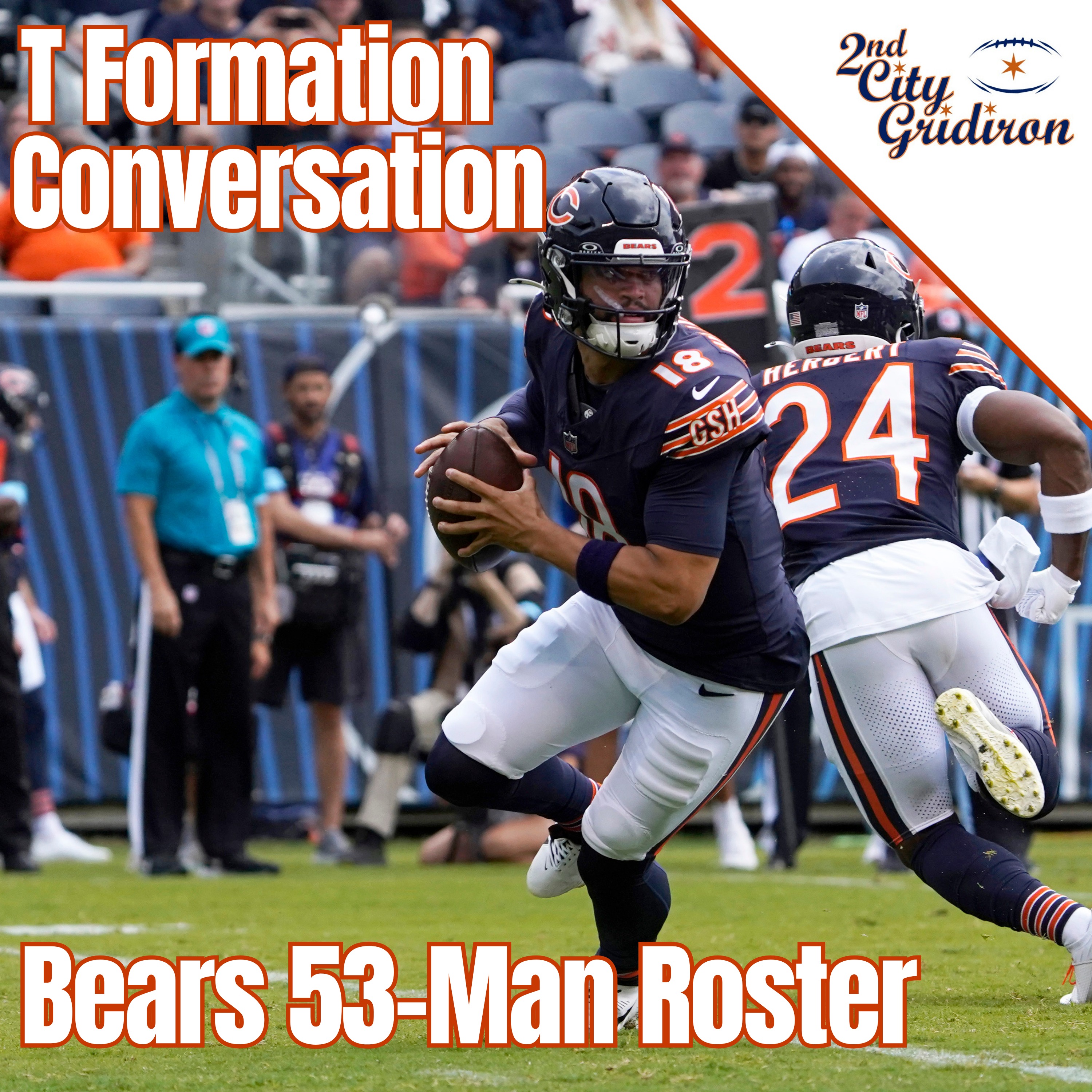 T Formation Conversation: Bears 53-man Roster Breakdown