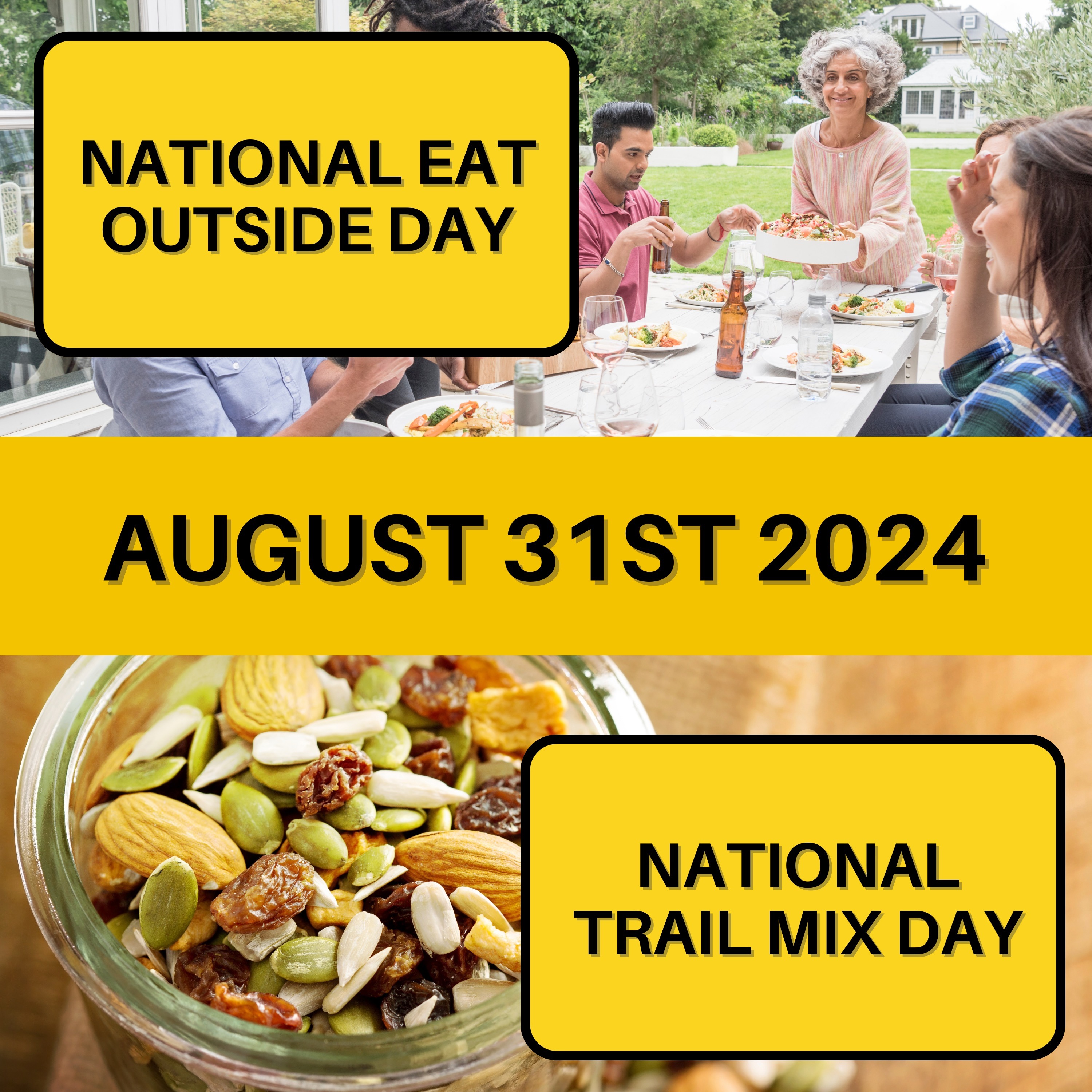 National Eat Outside Day and National Trail Mix Day