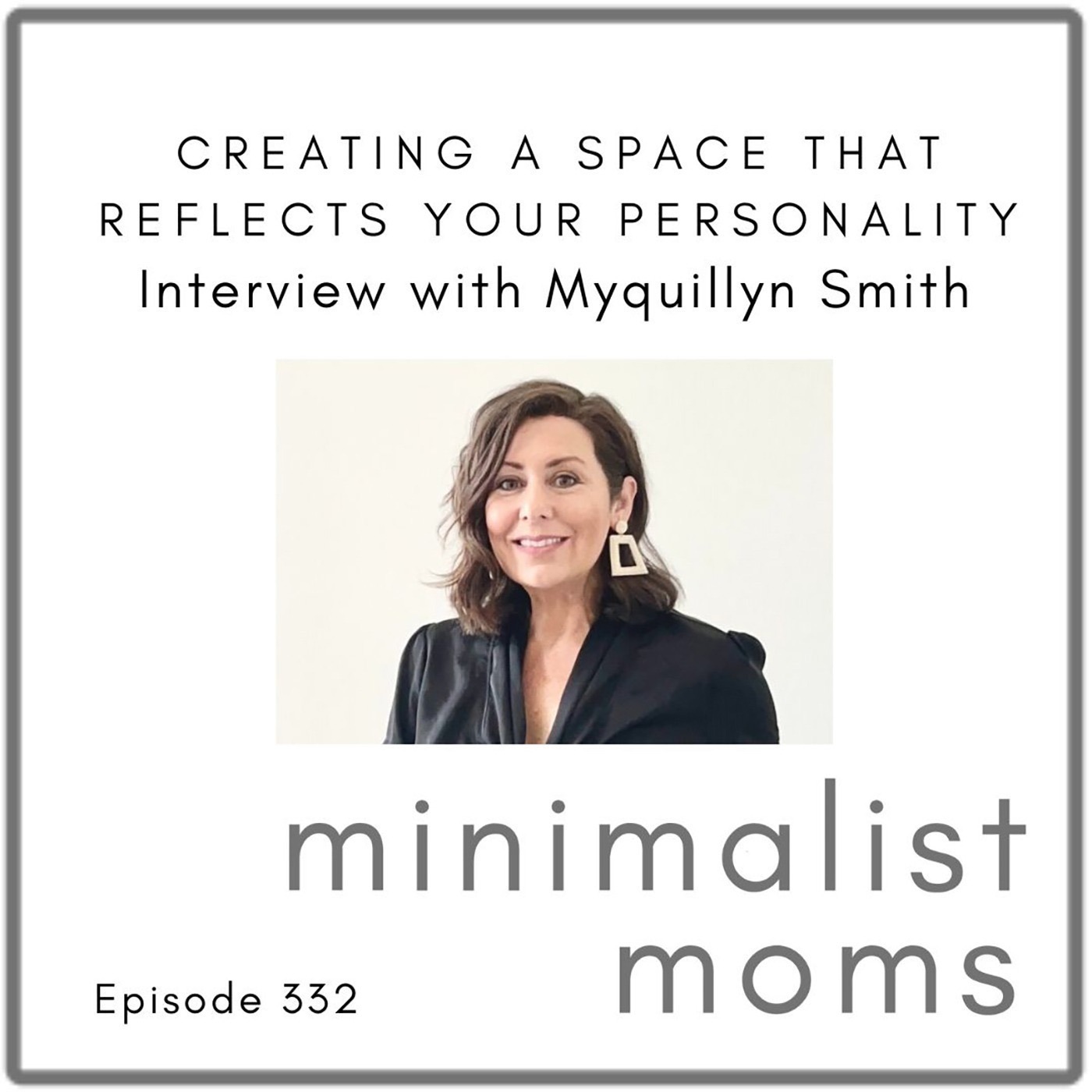 Minimalist Moms Podcast | All Things Minimalism, Intentionality & Simple Living