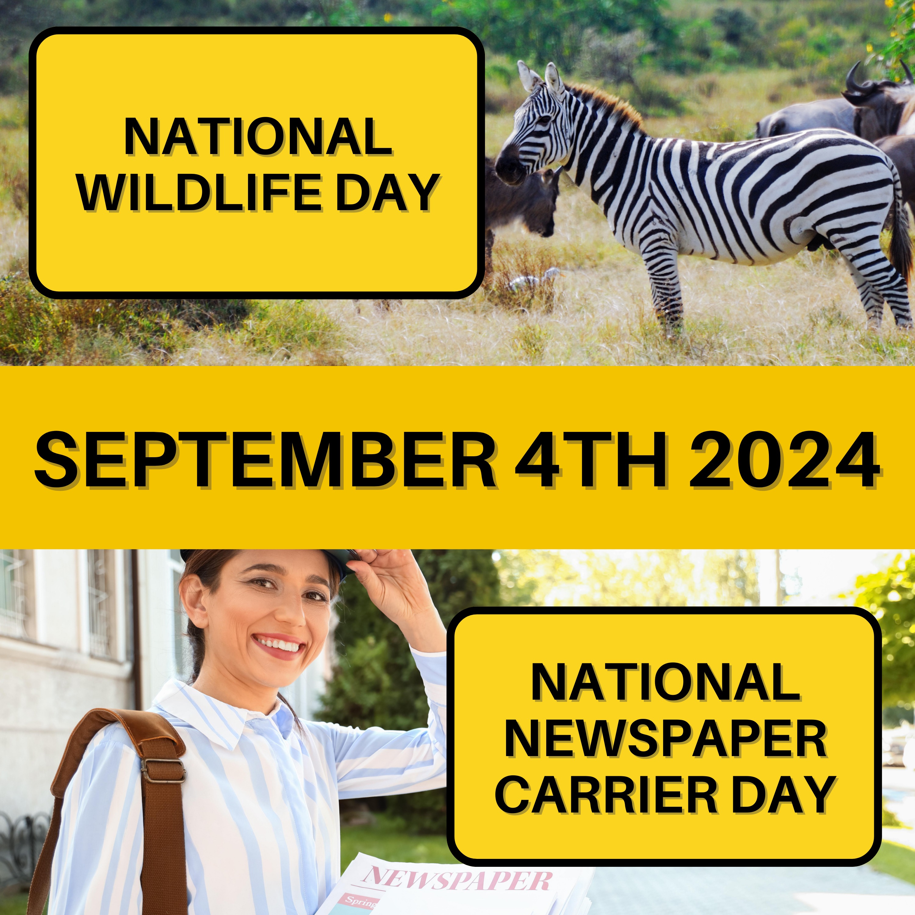 National Wildlife Day and National Newspaper Carrier Day