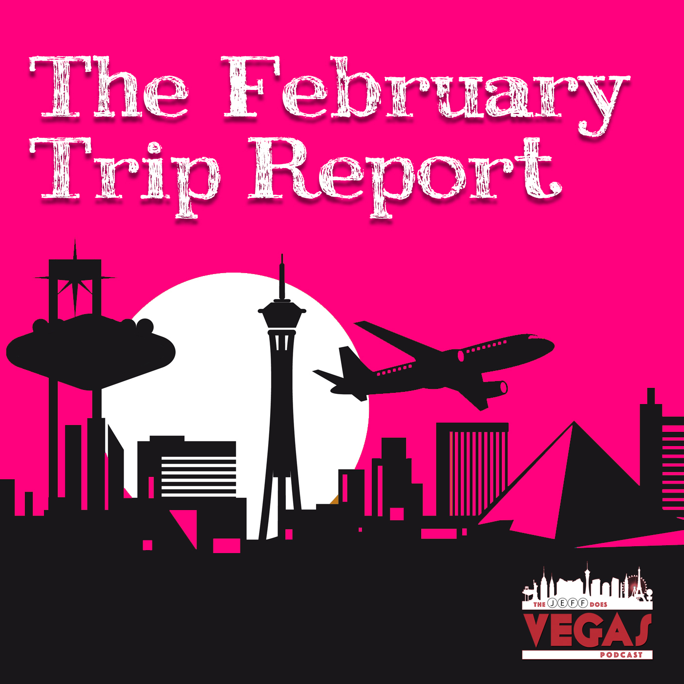 The Jeff Does Vegas Podcast