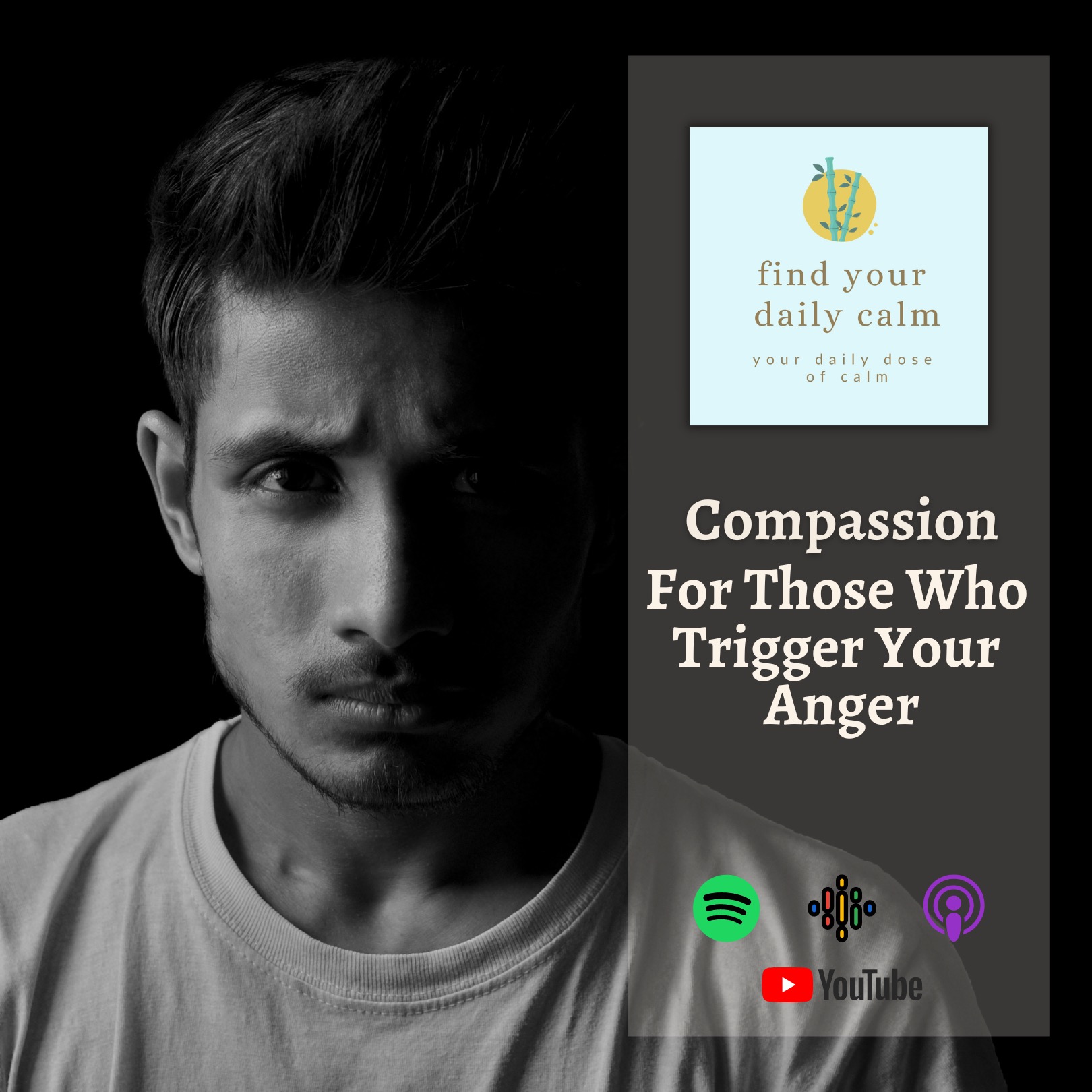 Compassion For Those Who Trigger Your Anger