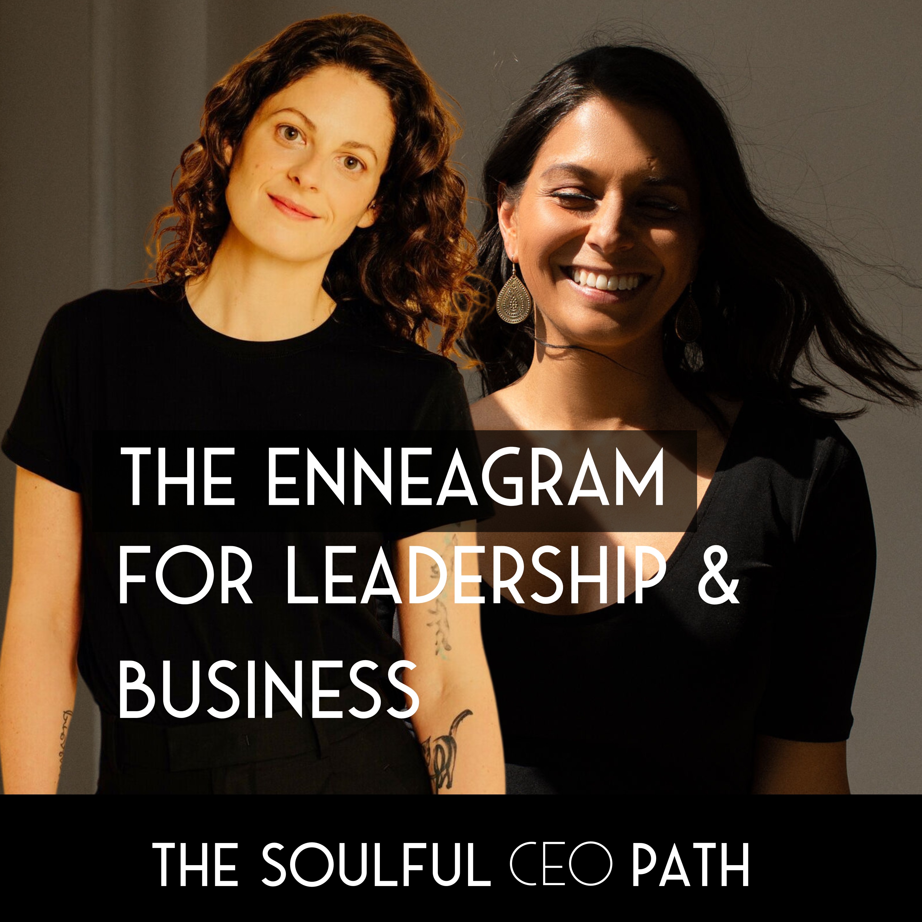 The Enneagram: A Tool for Soulful Leadership and Business Growth