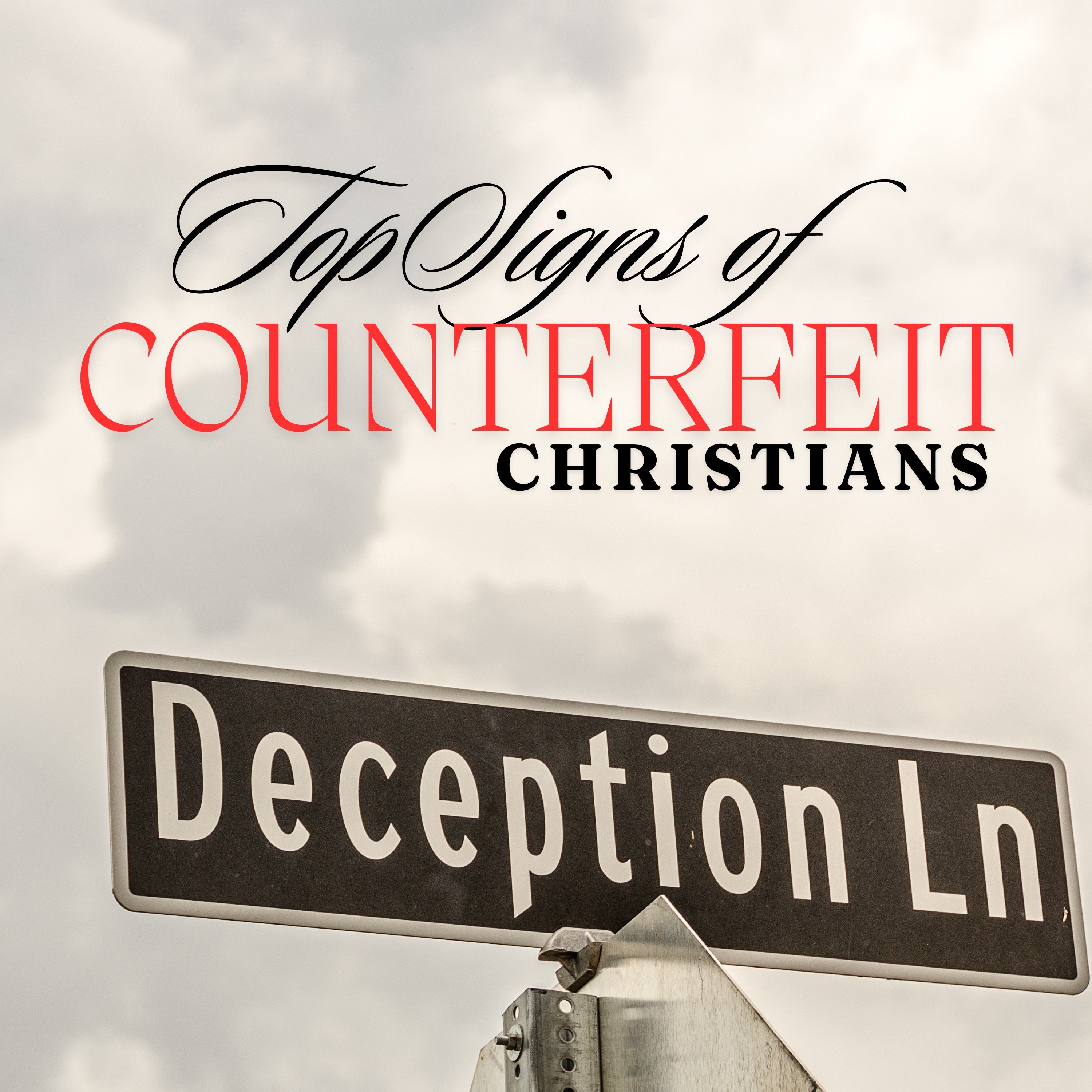 TOP Signs of Counterfeit 
