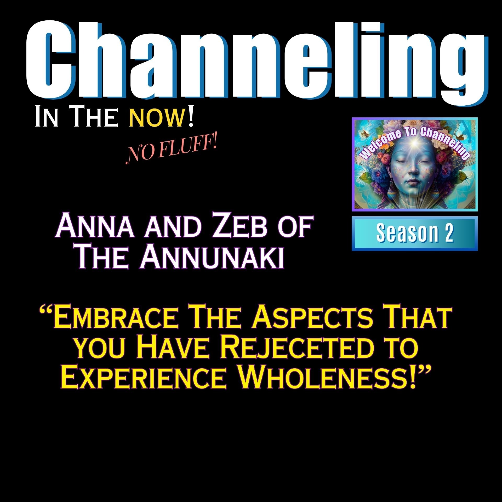 Welcome To Channeling