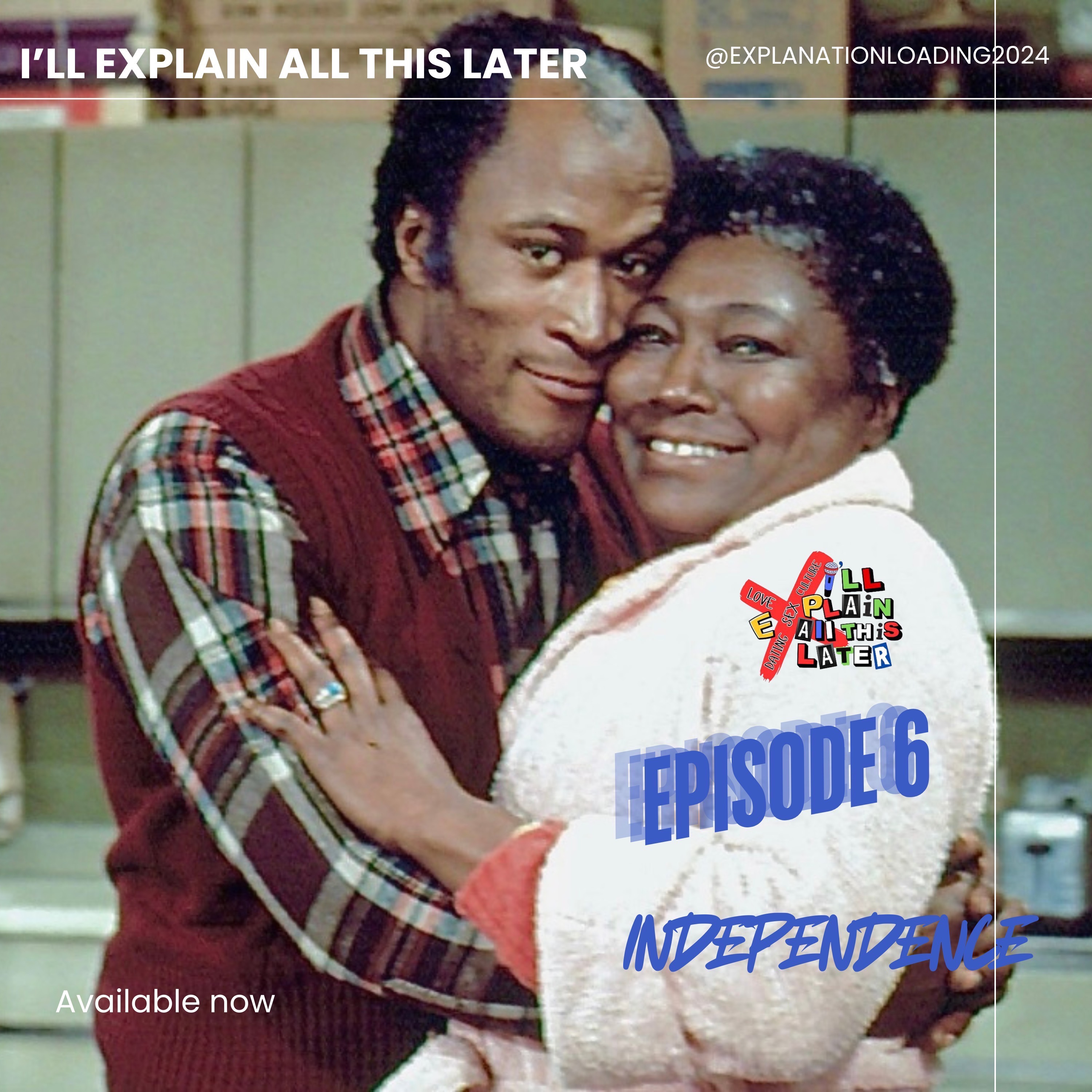 S1E6:Independence