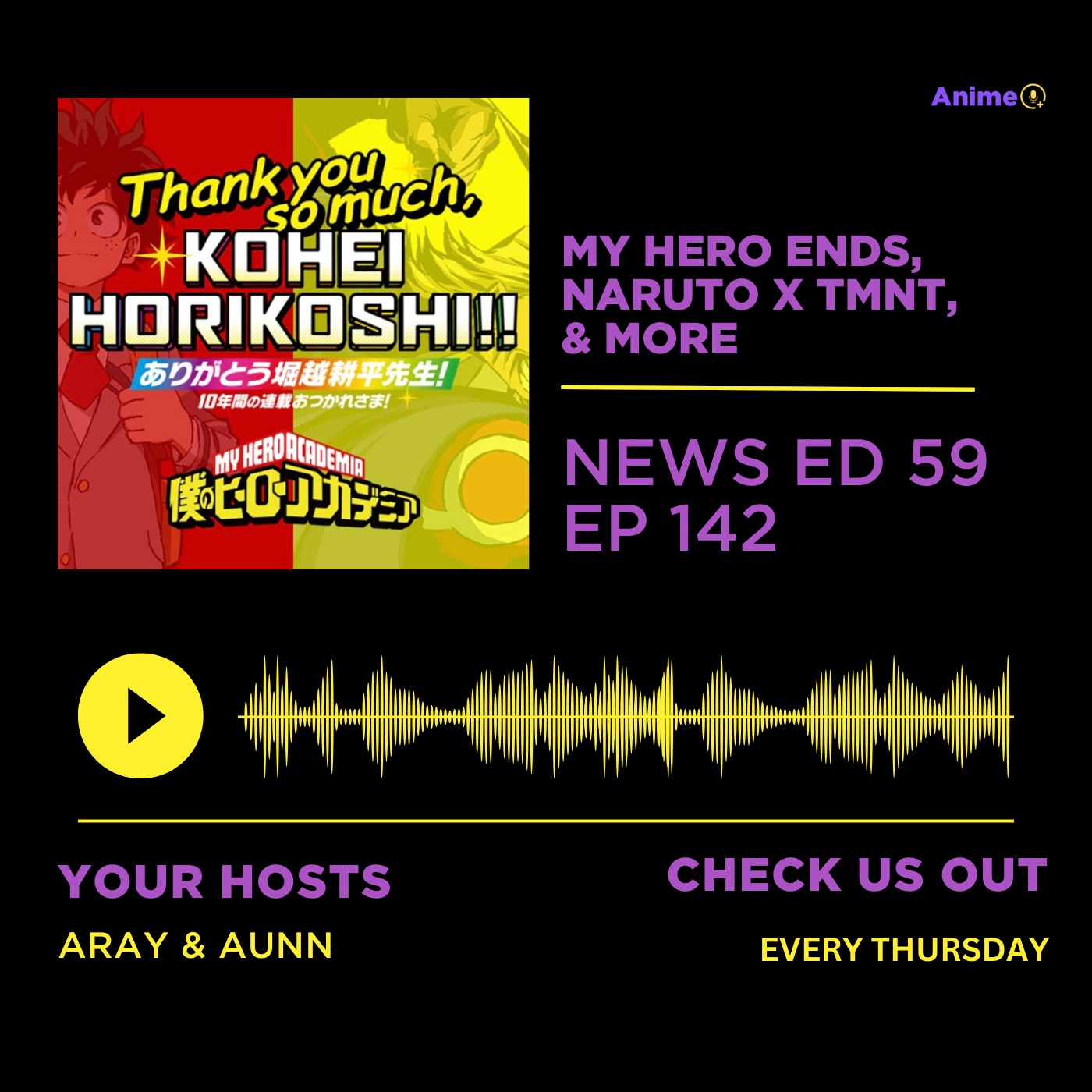 My Hero Ends, Naruto x TMNT, & More | Anime+ News Ed: 59 E: 142