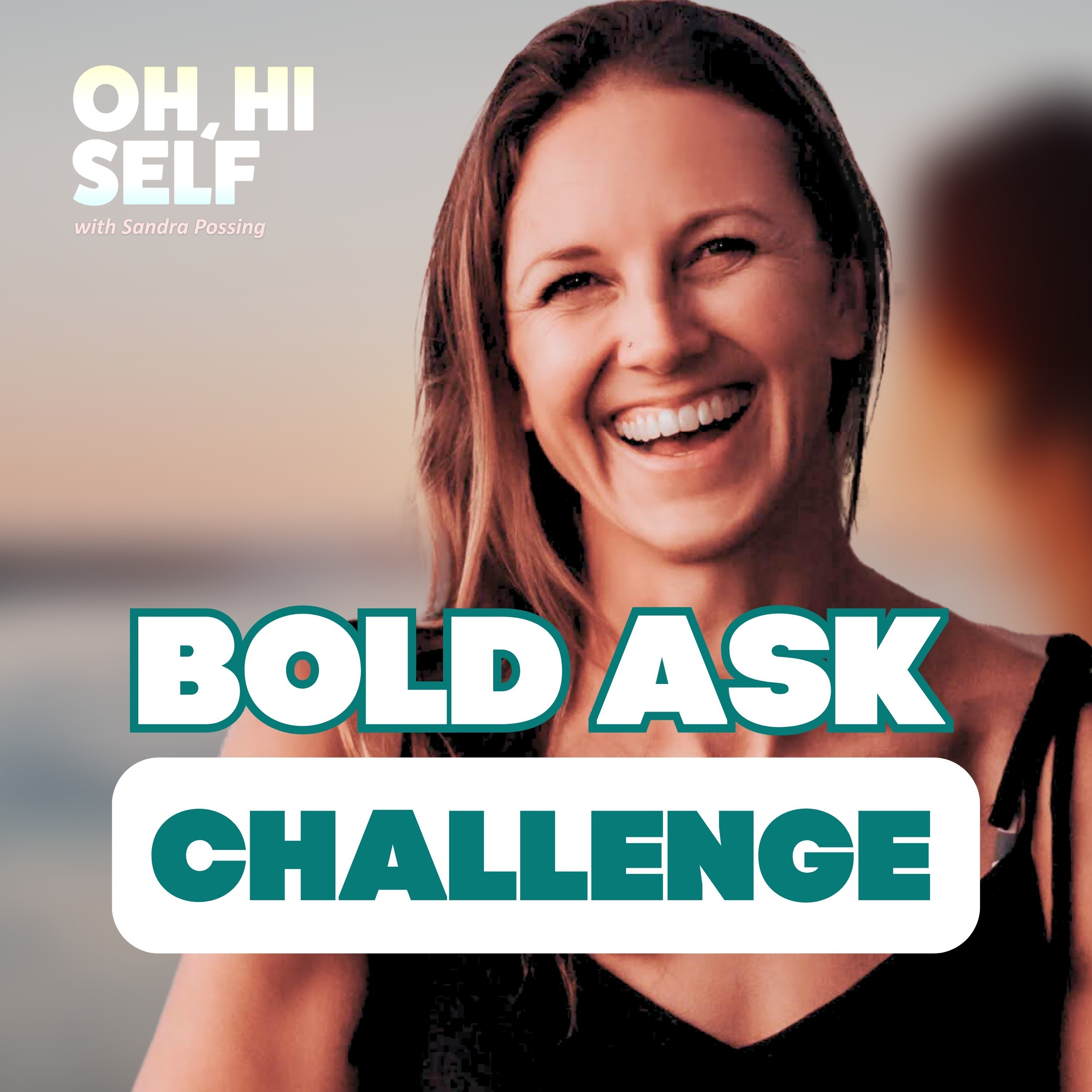OH, HI SELF w. Sandra Possing