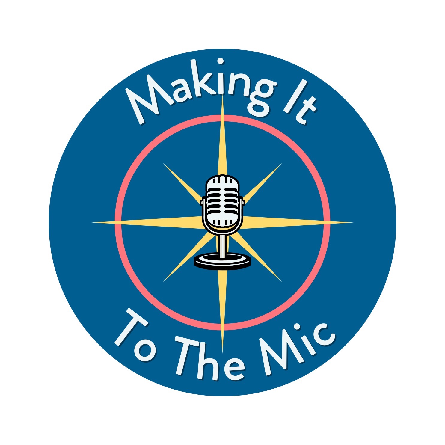 Making It To The Mic