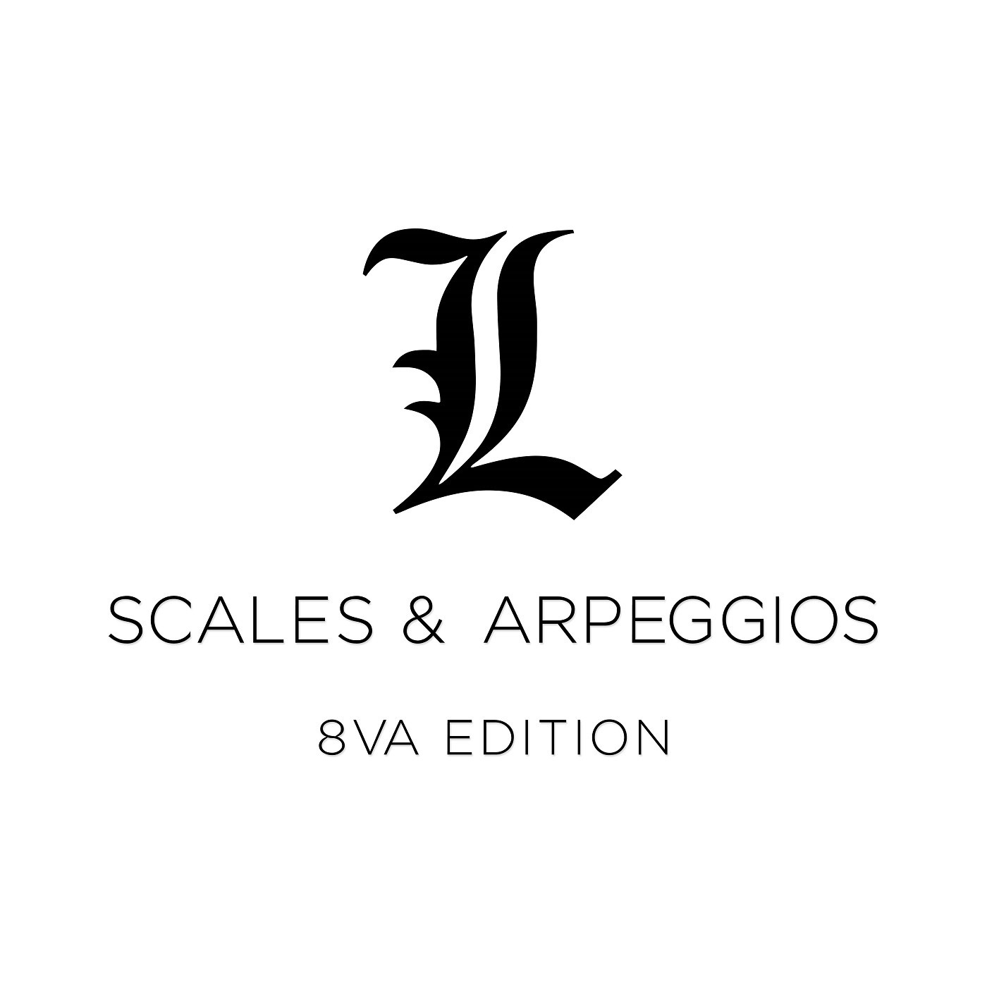 Scales & Arpeggios - 8va Edition - Harmonic Minor Scales