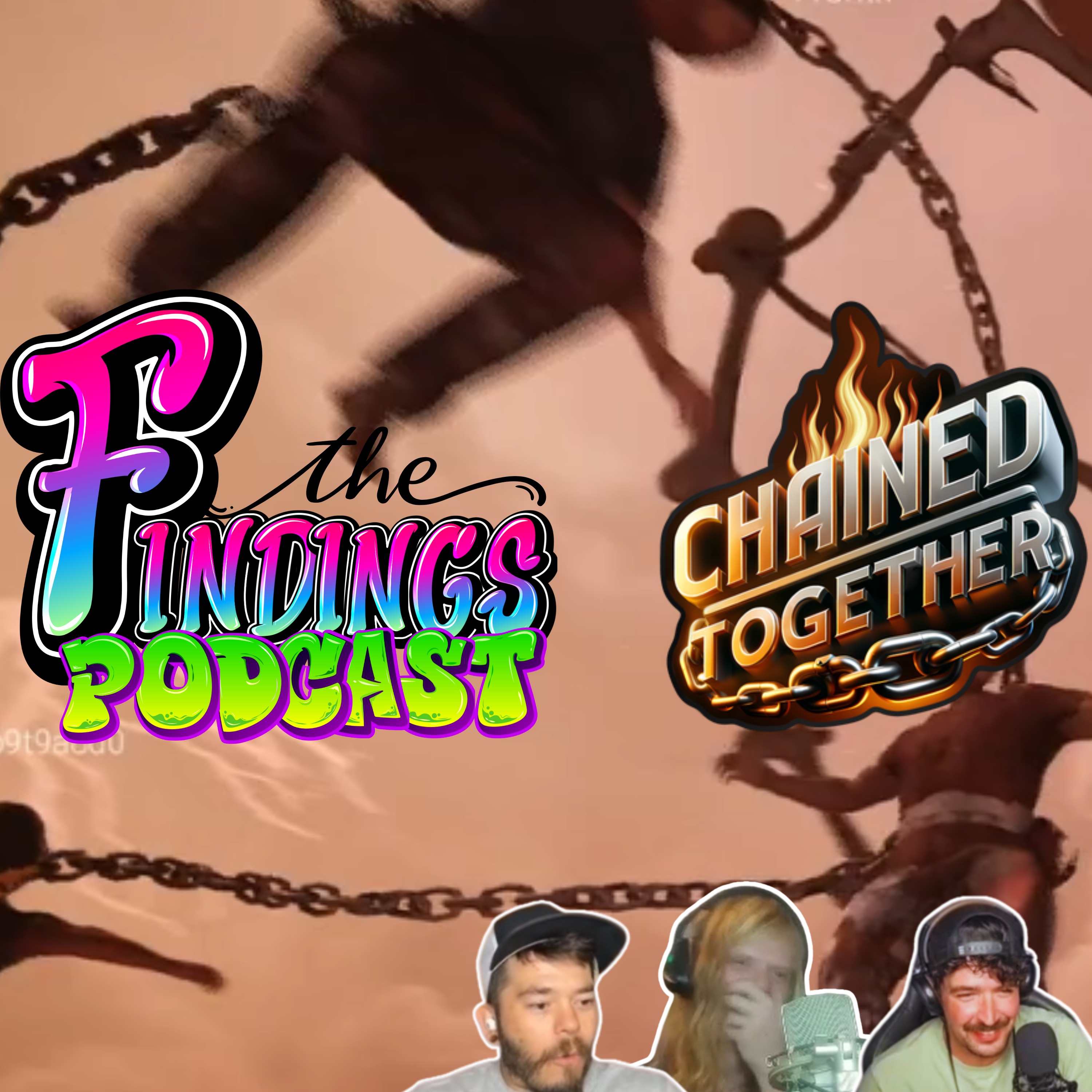 Episode 28 - Chained Together episode artwork