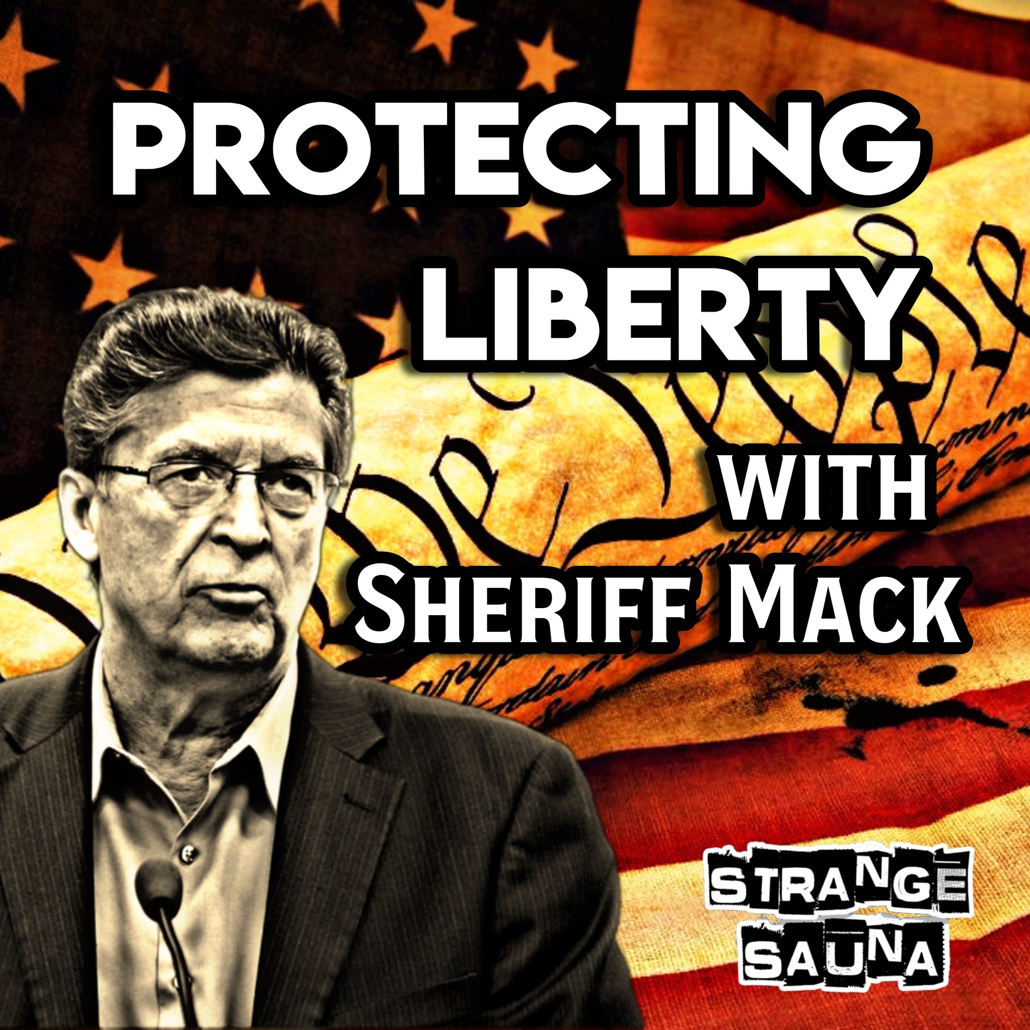 Protecting Liberty with Sheriff Richard Mack