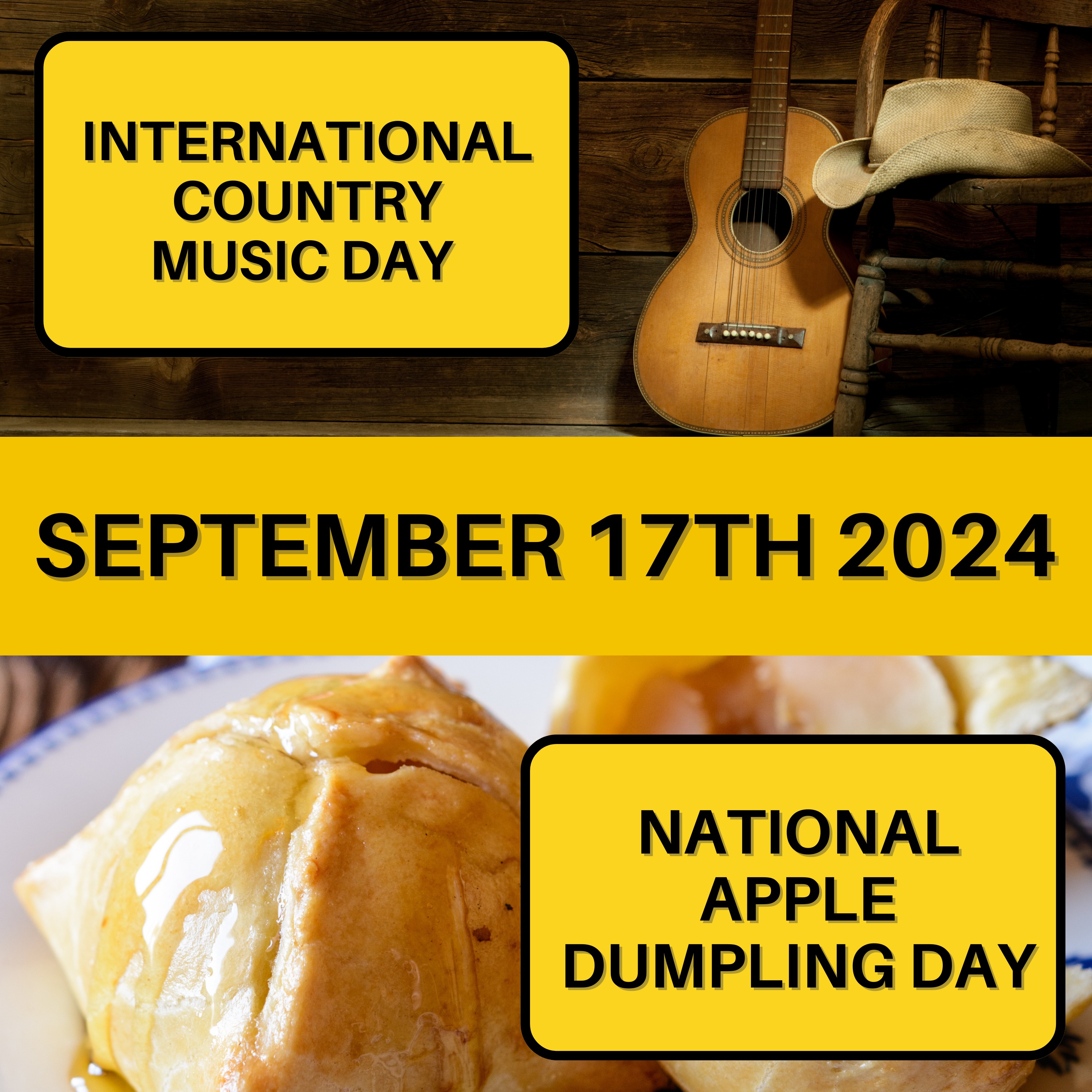 International Country Music Day & National Apple Dumpling Day