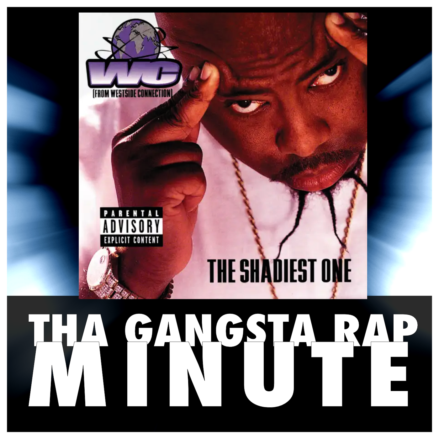 WC featuring CJ Mac (The Shadiest One) episode artwork