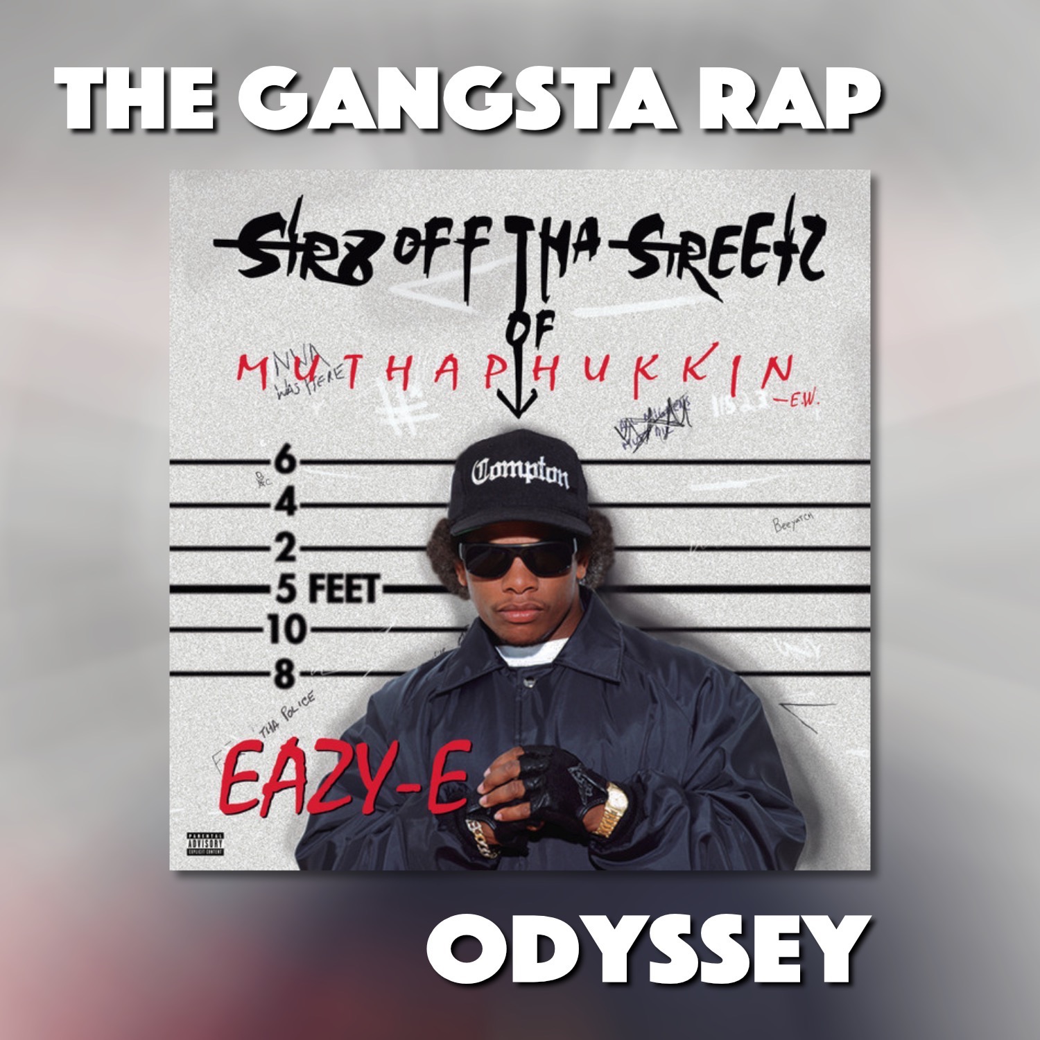 Eazy-E : Str8 Off Tha Streetz of Muthaphukkin Compton episode artwork