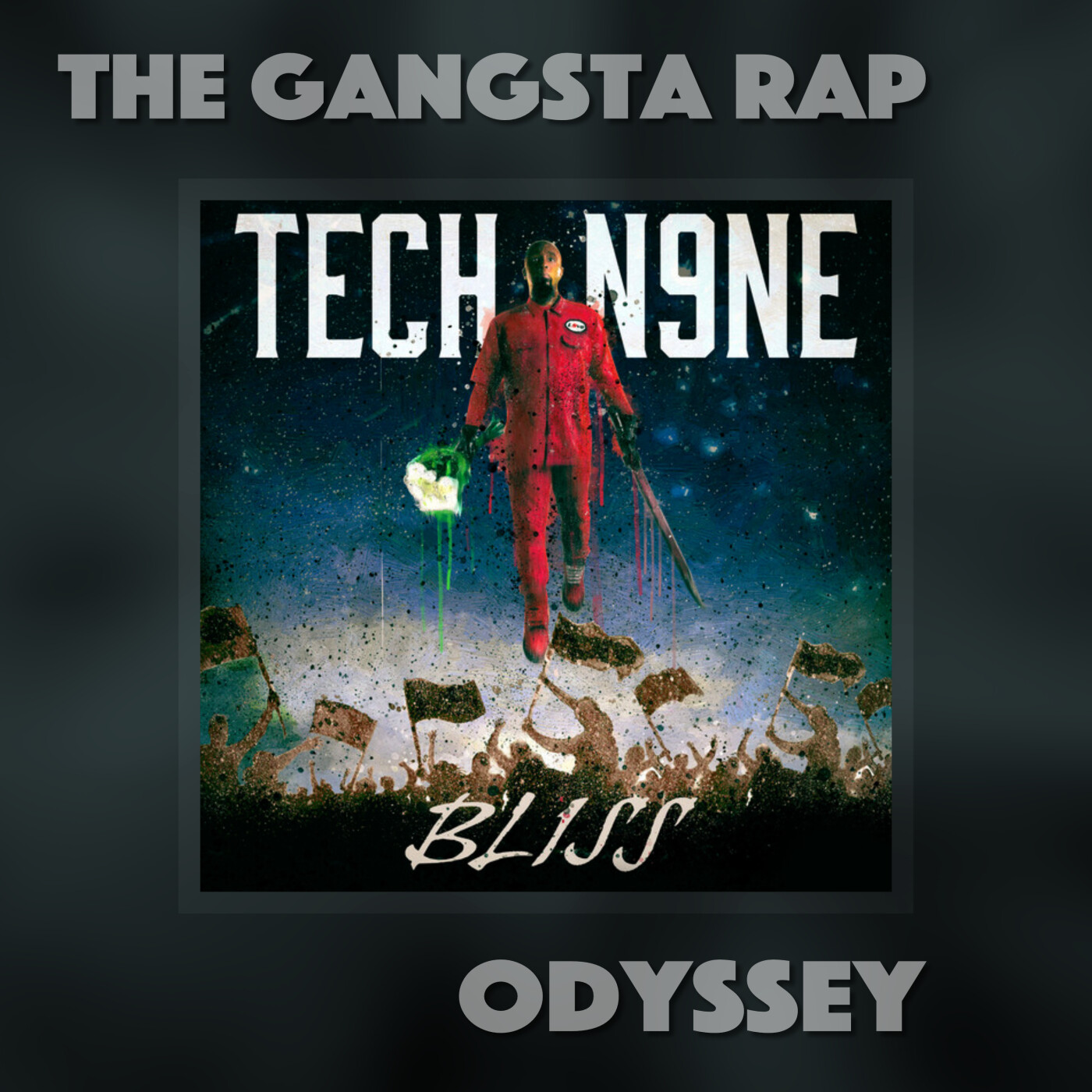 TECH N9NE (Bliss) The Ruthless Reaction episode artwork