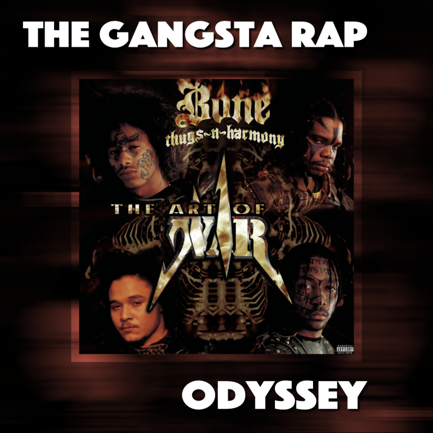 Let's Revisit: Bone Thugs-N-Harmony  "The Art Of War" episode artwork