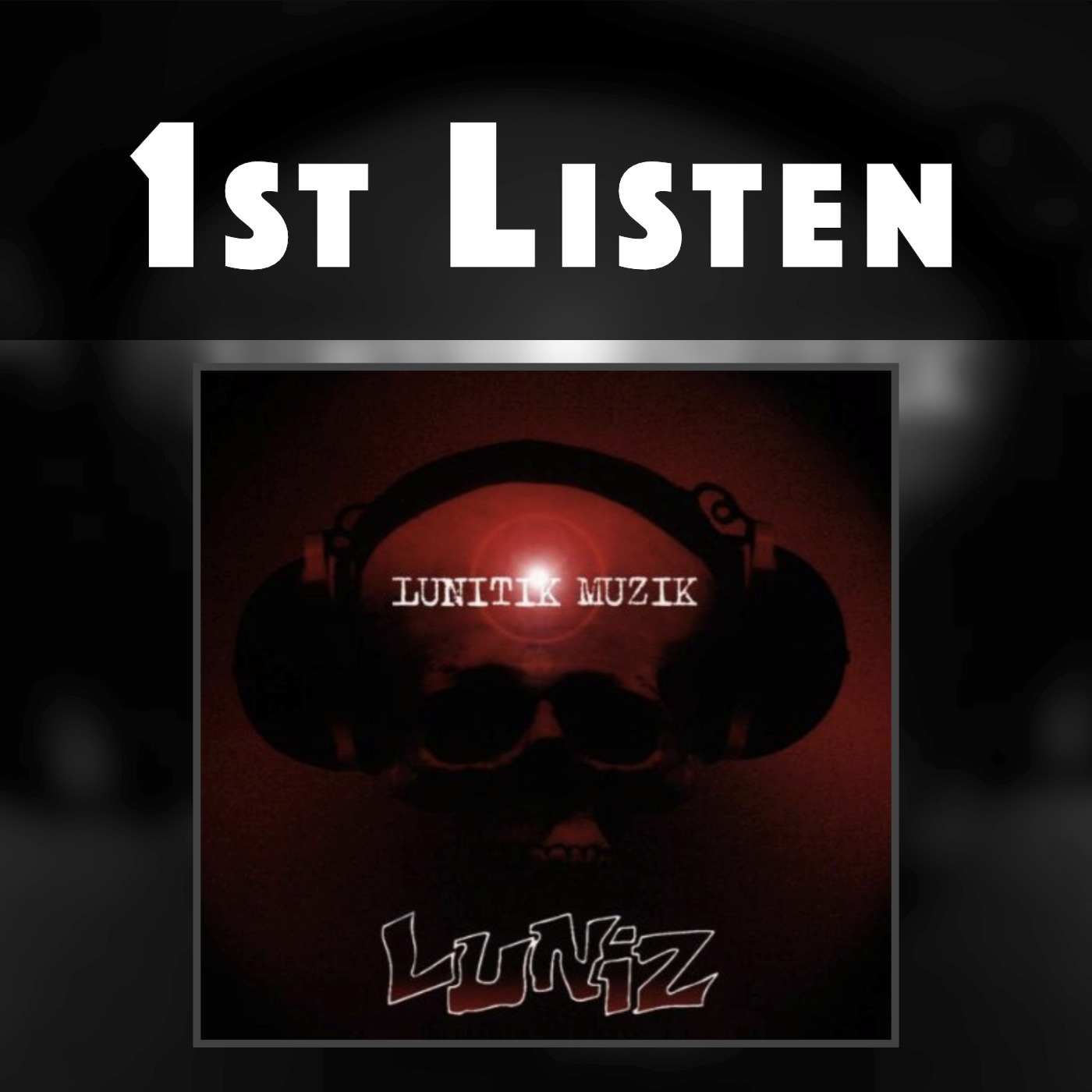 Luniz (Lunitik Muzik) 1997 - A Full Album Reaction episode artwork