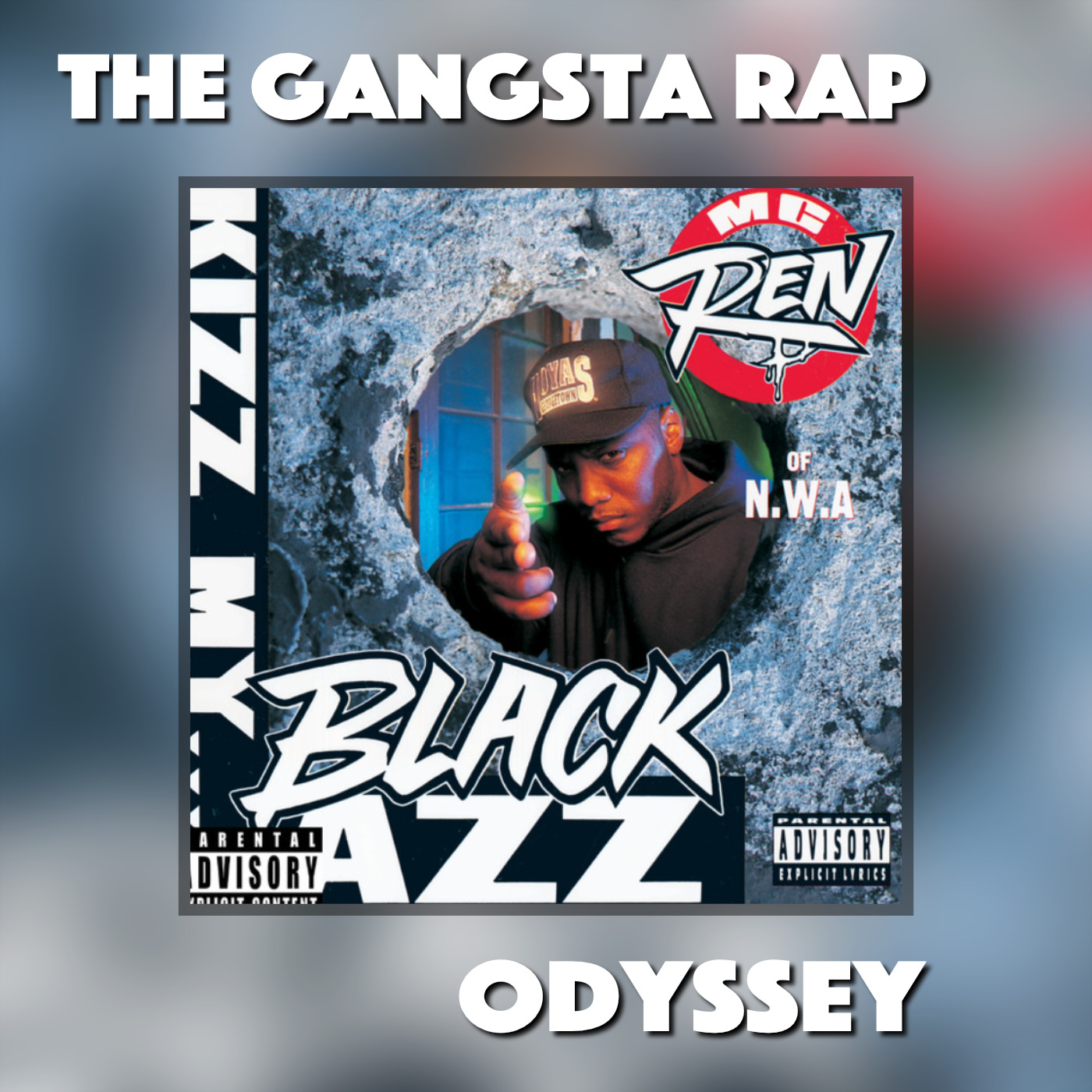 MC Ren (Kizz My Black Azz) 1992 episode artwork