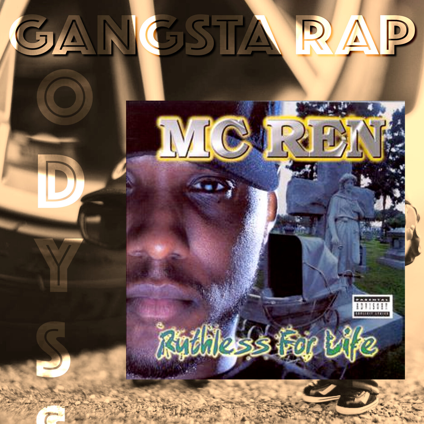 MC Ren : Ruthless For Life (The Revisit) episode artwork