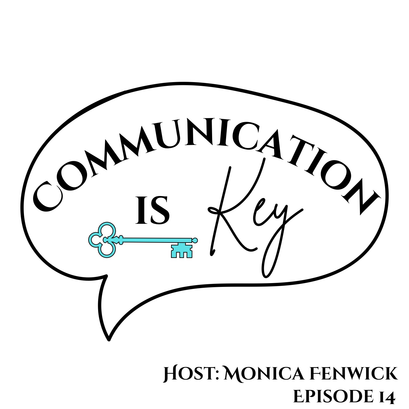 Communication is Key