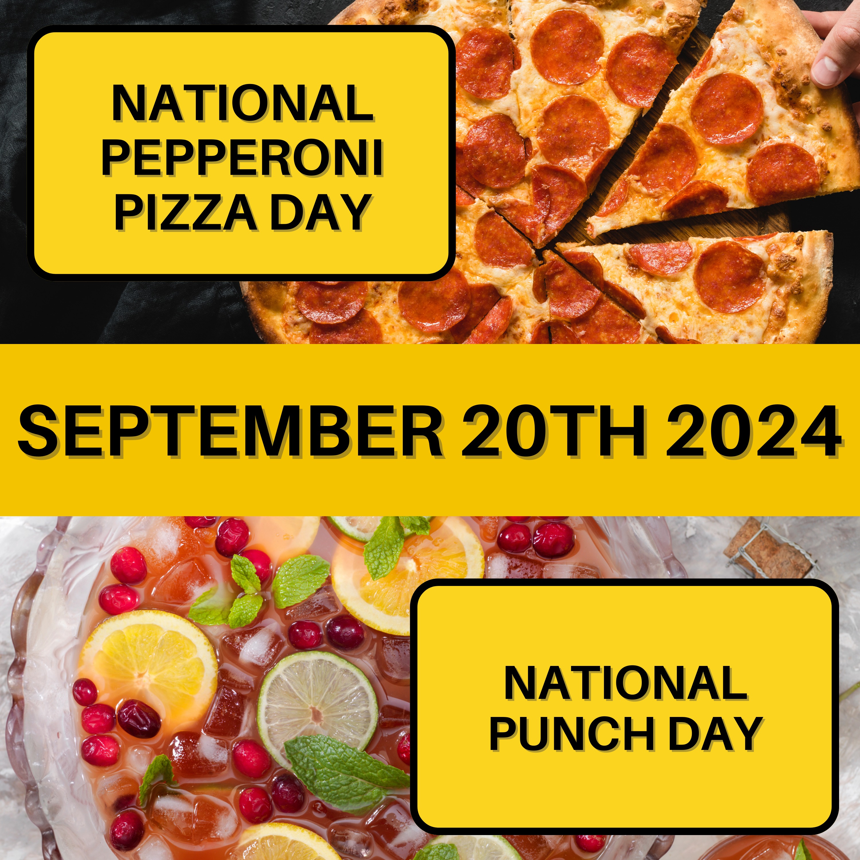 National Pepperoni Pizza Day & National Punch Day
