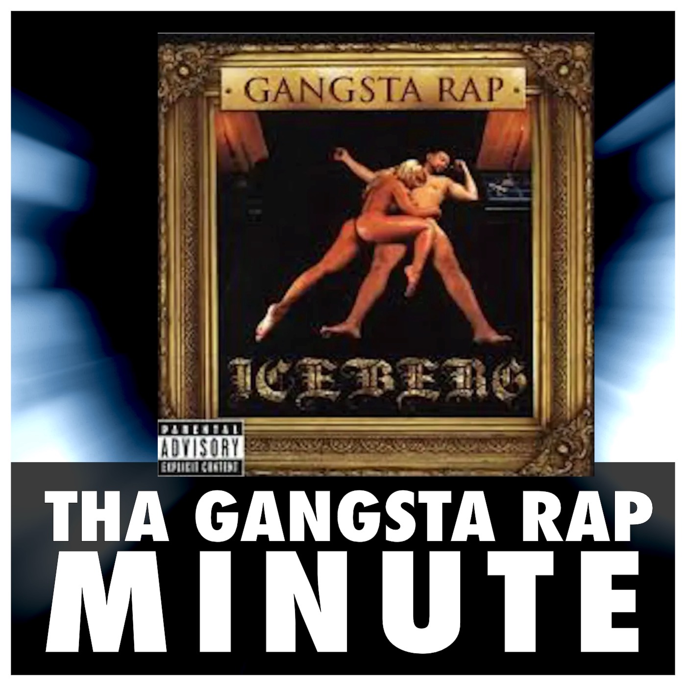 Tha Gangsta Rap Minute