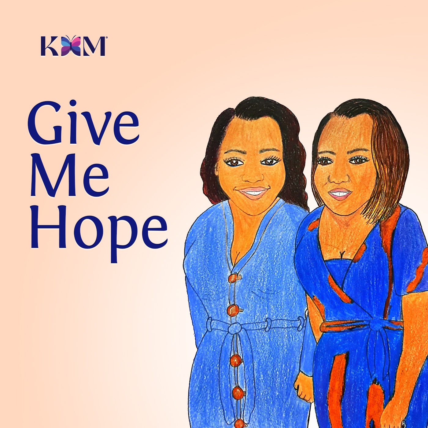 Give Me Hope