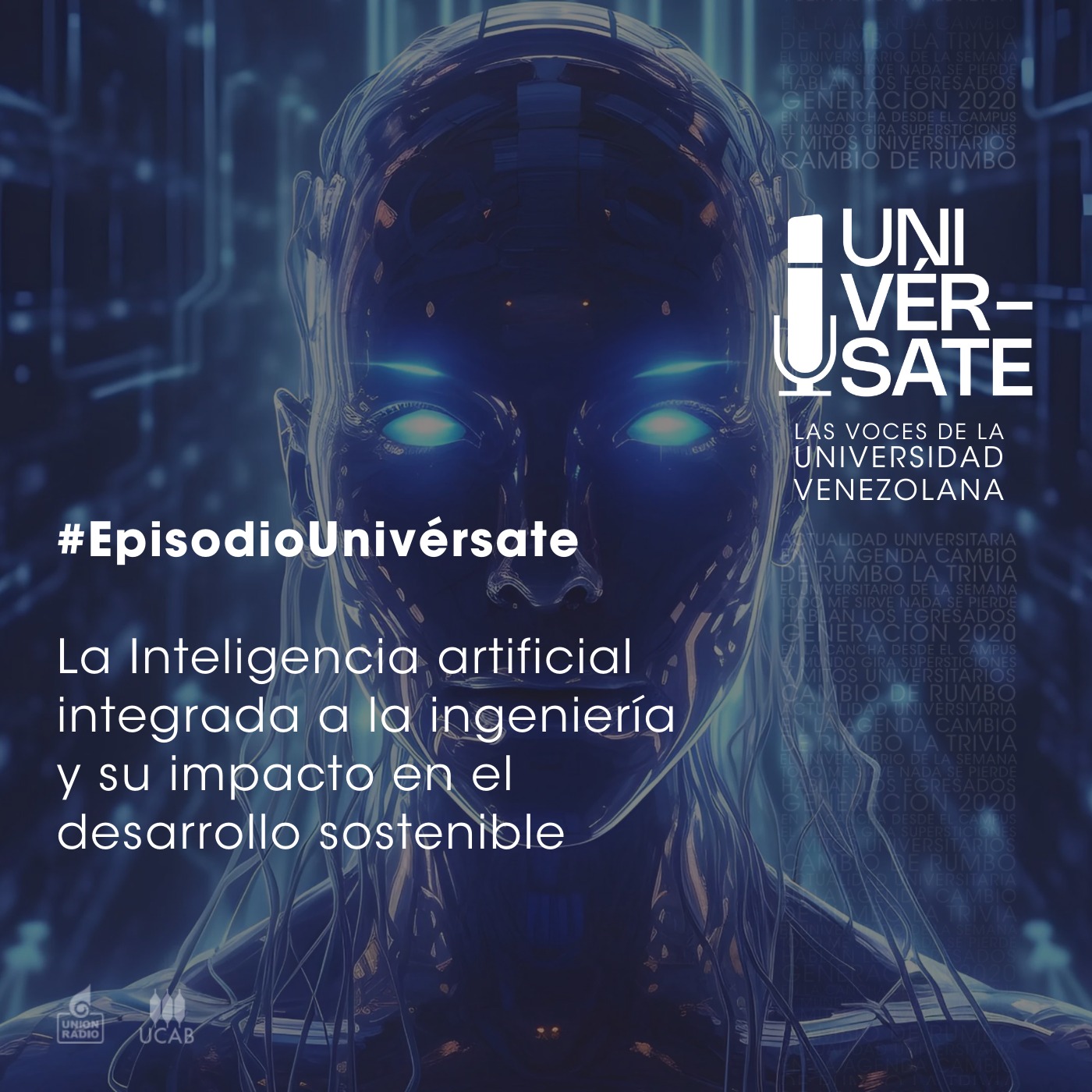 Episodio 204: La Inteligencia artificial integrada a la ingeniería y su impacto en el desarrollo sostenible
