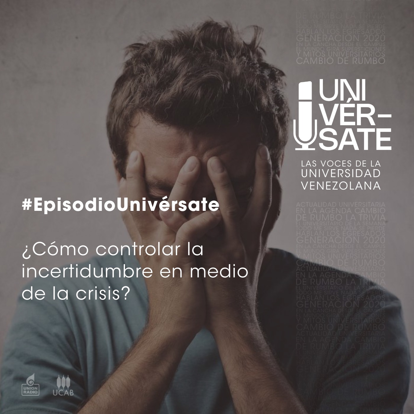 Episodio 205: ¿Cómo controlar la incertidumbre en medio de la crisis?