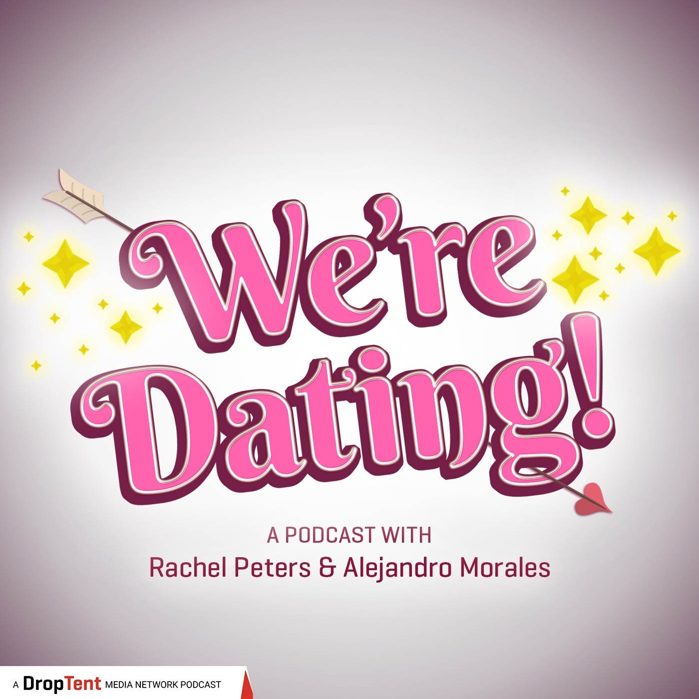 We\'re Dating! Podcast